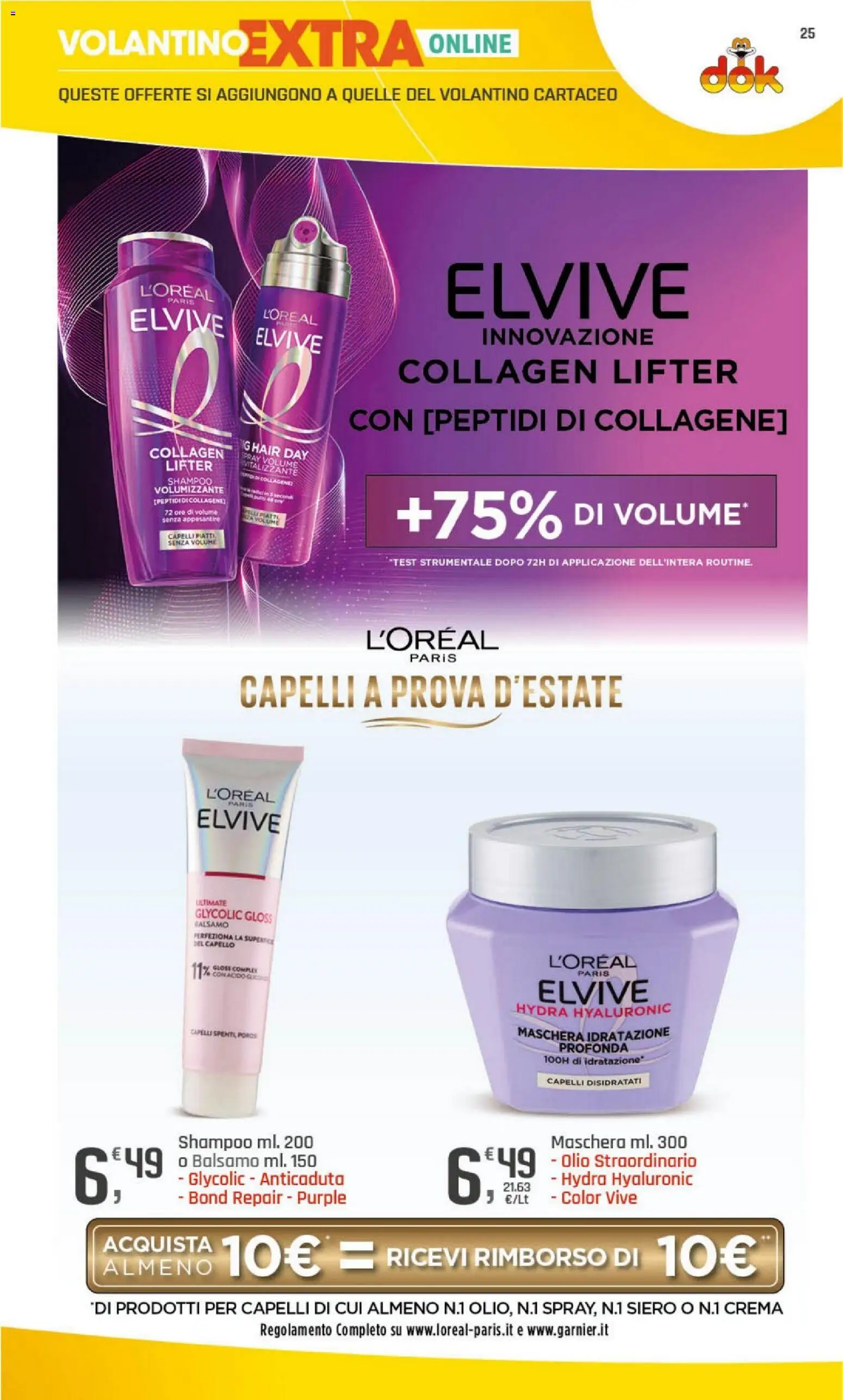 Volantino DOK del 09/07/2026 | Pagina: 25 | Prodotti: Shampoo, Balsamo, Crema, Maschera