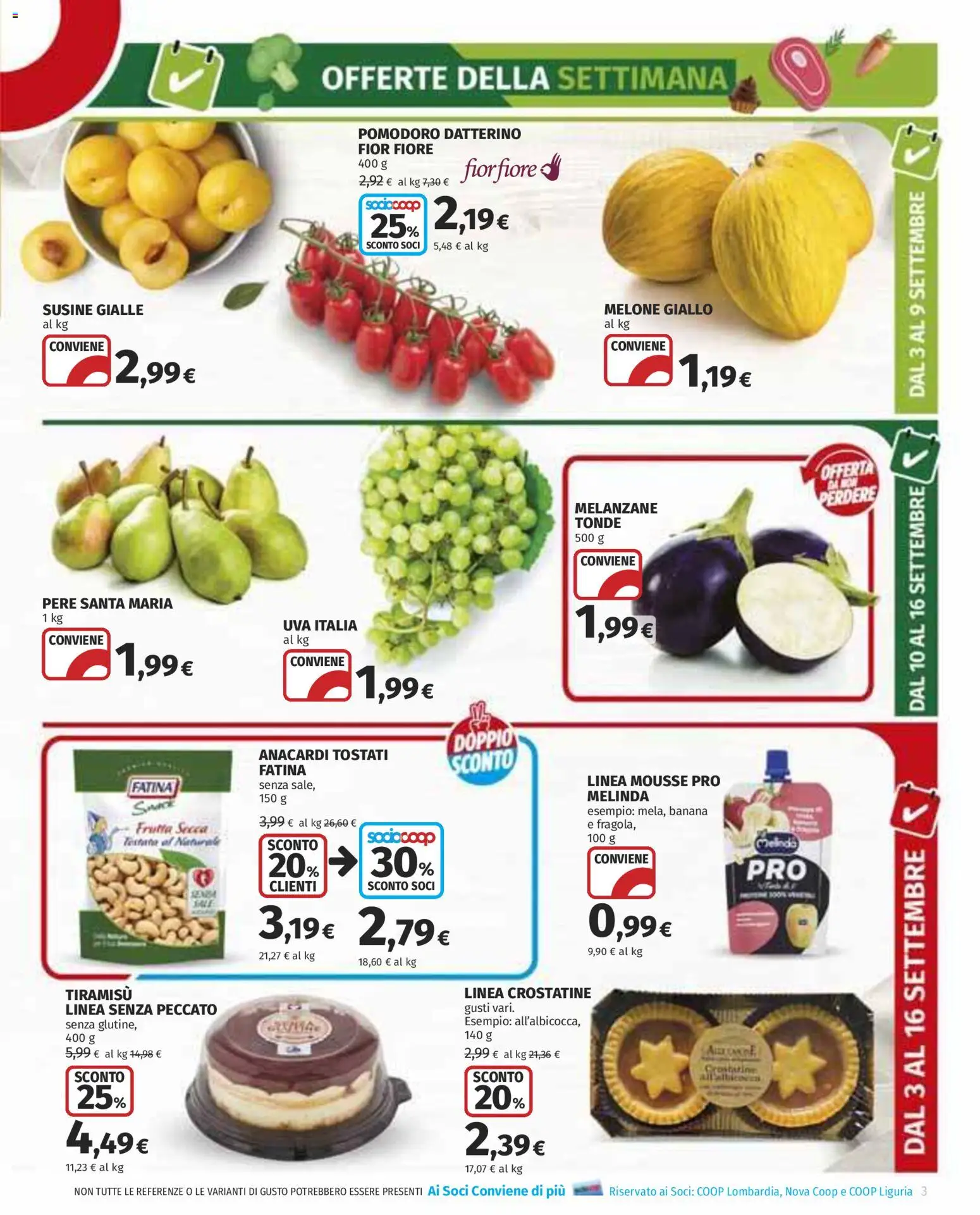 Volantino COOP del 03/09/2026 | Pagina: 3 | Prodotti: Frutta secca, Anacardi, Melone, Susine