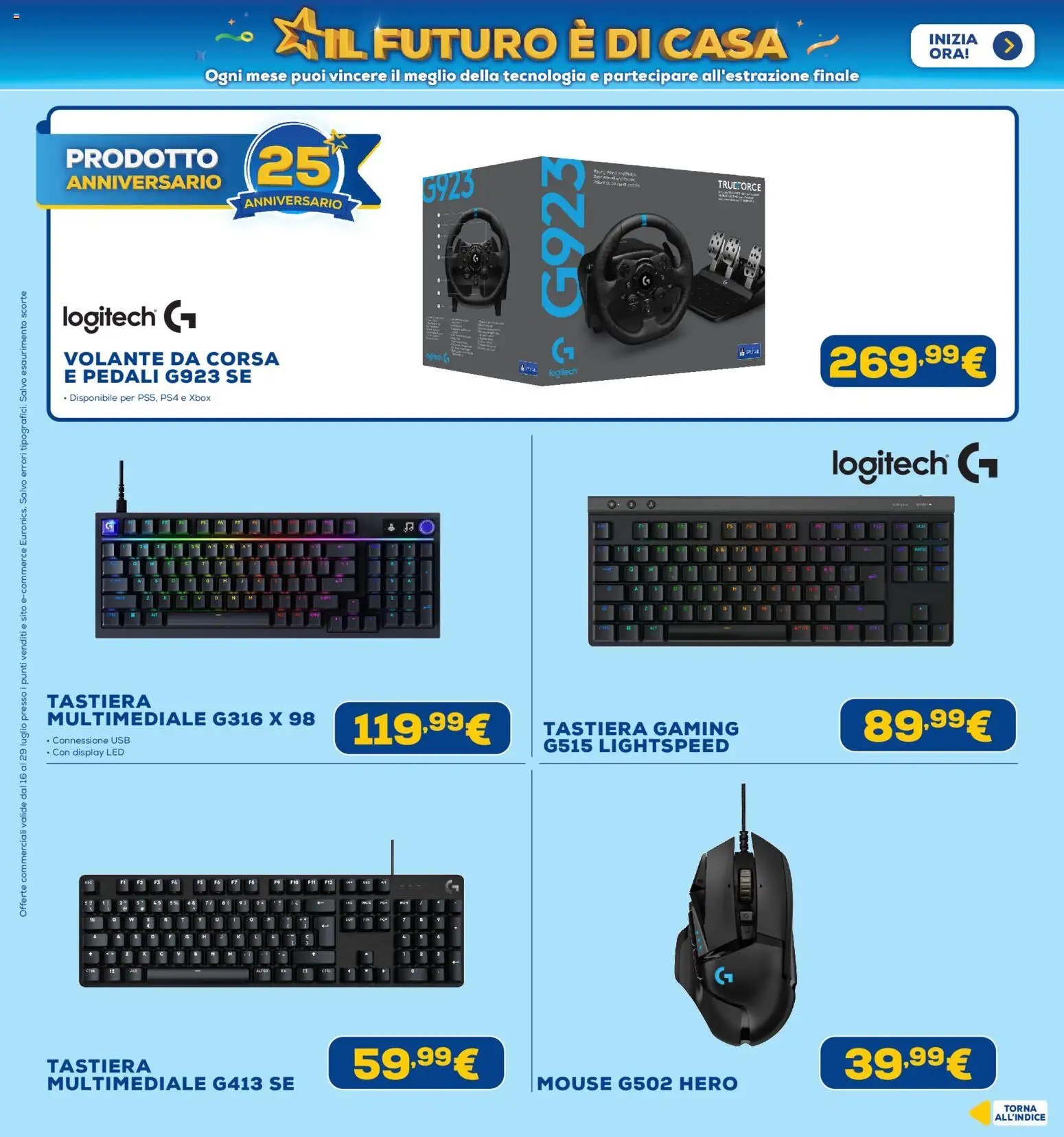 Volantino Euronics del 16/07/2026 | Pagina: 33 | Prodotti: Mouse, Tastiera, Xbox, USB