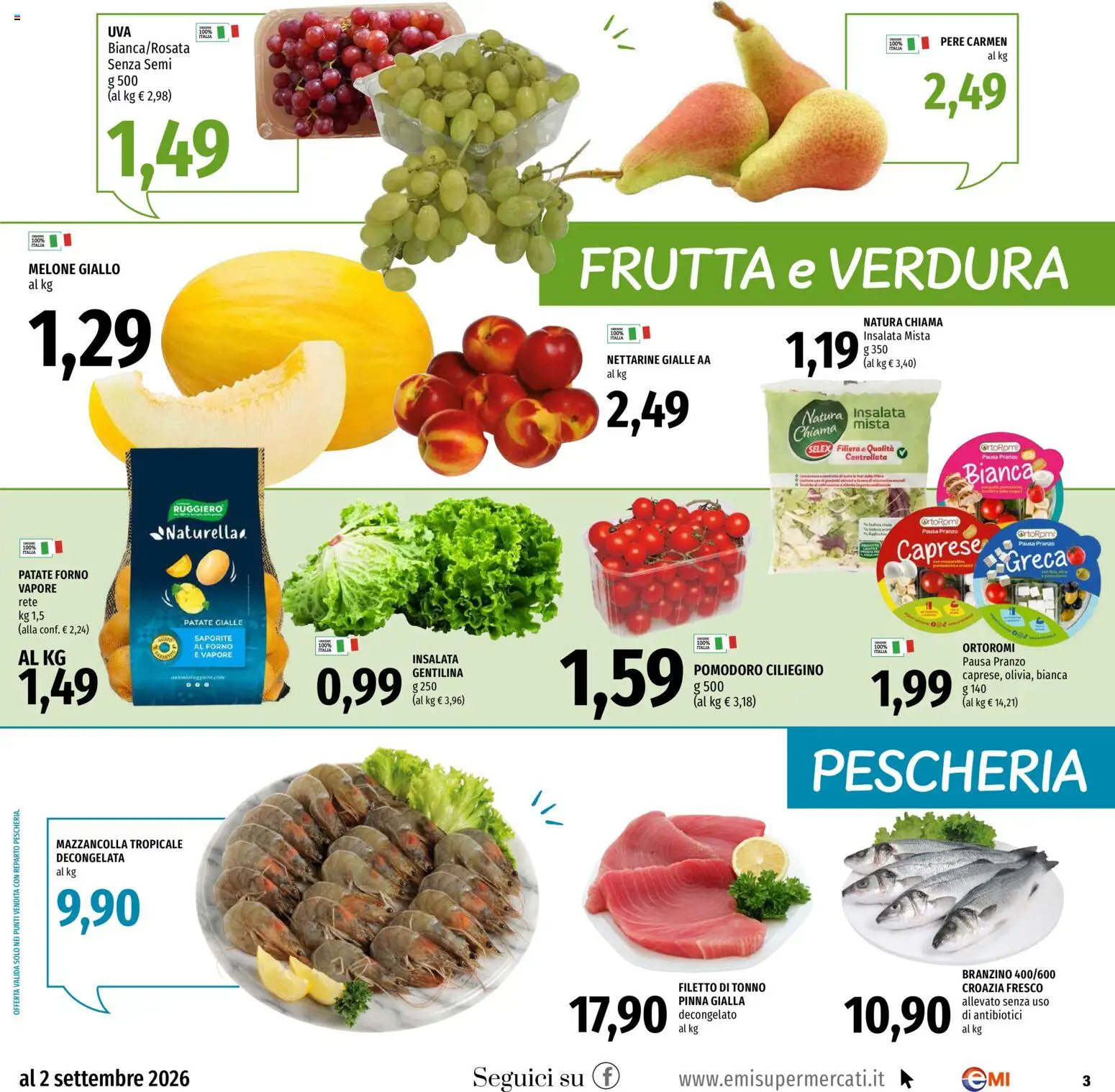 Volantino EMI del 20/08/2026 | Pagina: 3 | Prodotti: Pere, Insalata, Branzino, Melone