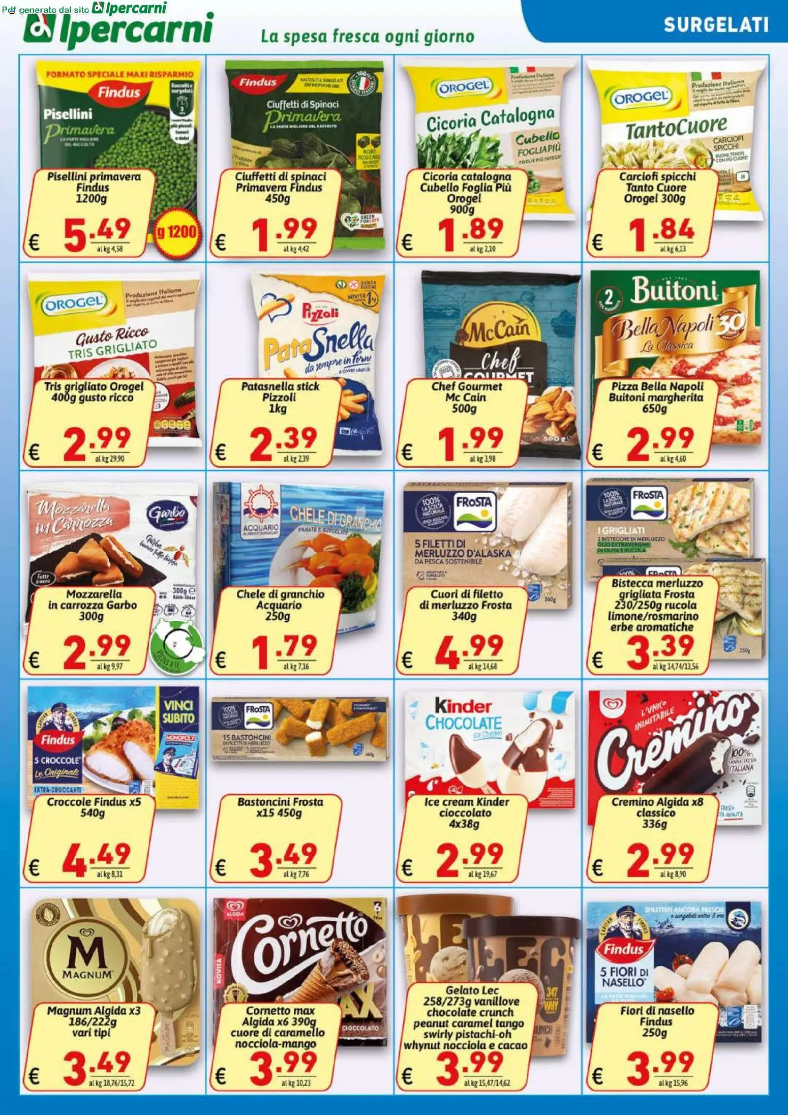 Volantino Ipercarni del 29.05.2026 | Pagina: 9 | Prodotti: Cioccolato, Pizza, Cornetto, Pesca