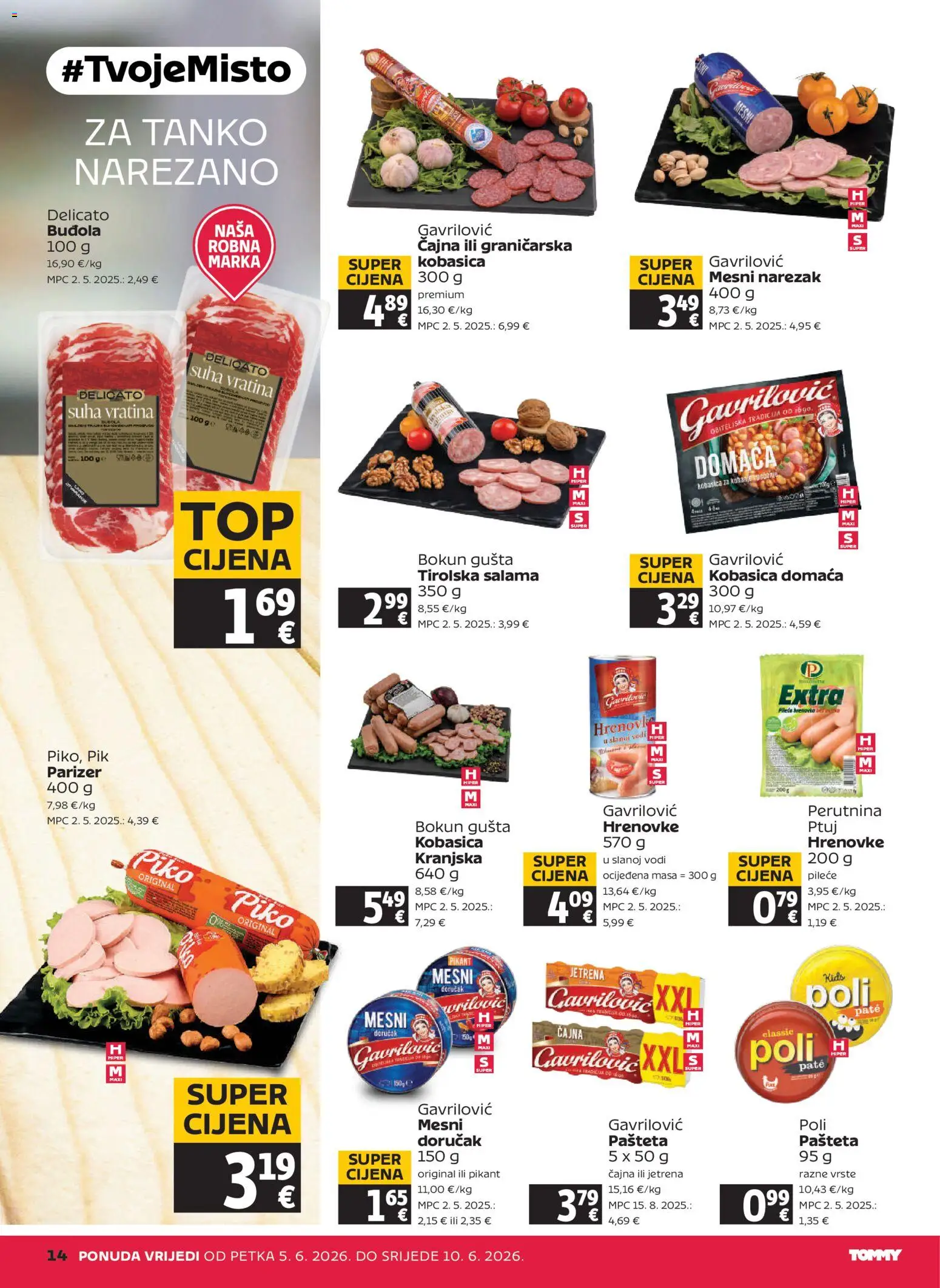 Tommy katalog | vrijedi od 05.06.2026 | Stranica: 14 | Proizvodi: Salama, Hrenovke, Buđola, Kobasica