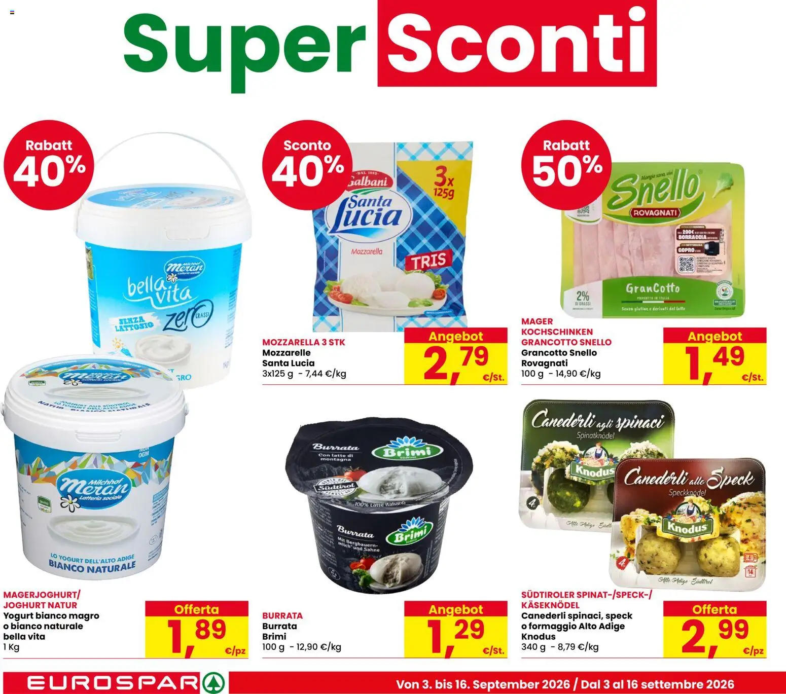 Volantino Eurospar del 03/09/2026 | Pagina: 6 | Prodotti: Speck, Yogurt, Mozzarella, Latte