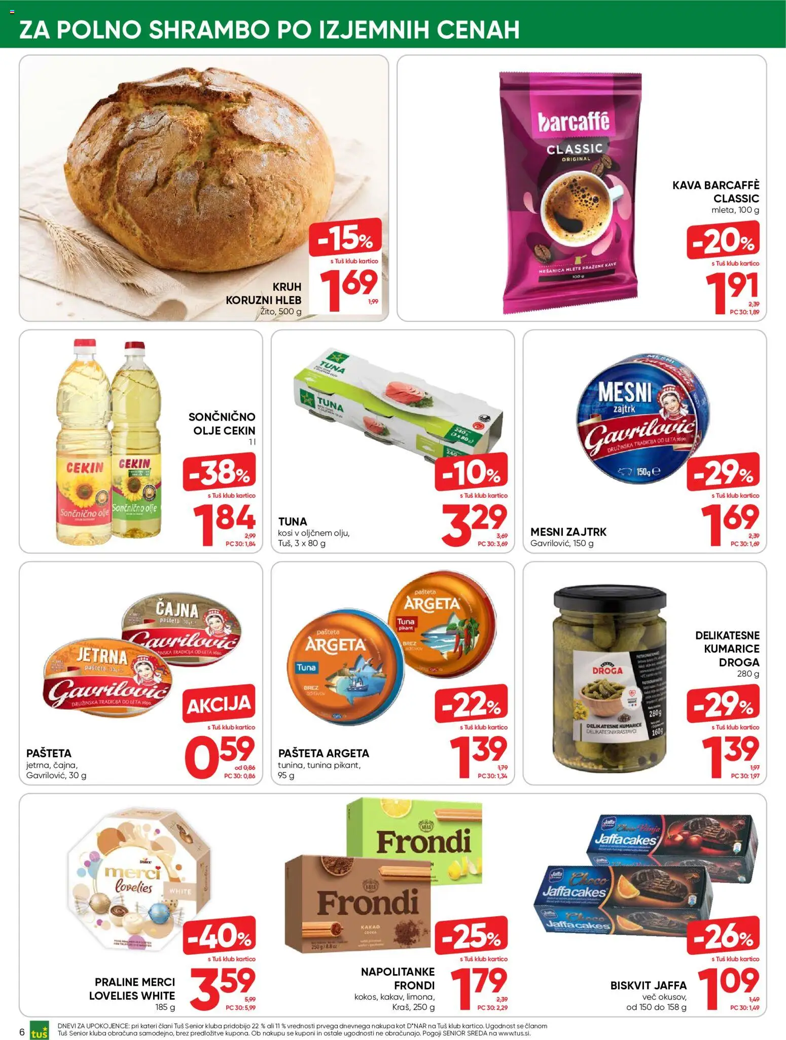 Novi Tuš katalog ponudbe – veljaven od 12.08.2026 | Stran: 6 | Izdelki: Tuna, Pašteta, Olje, Kava