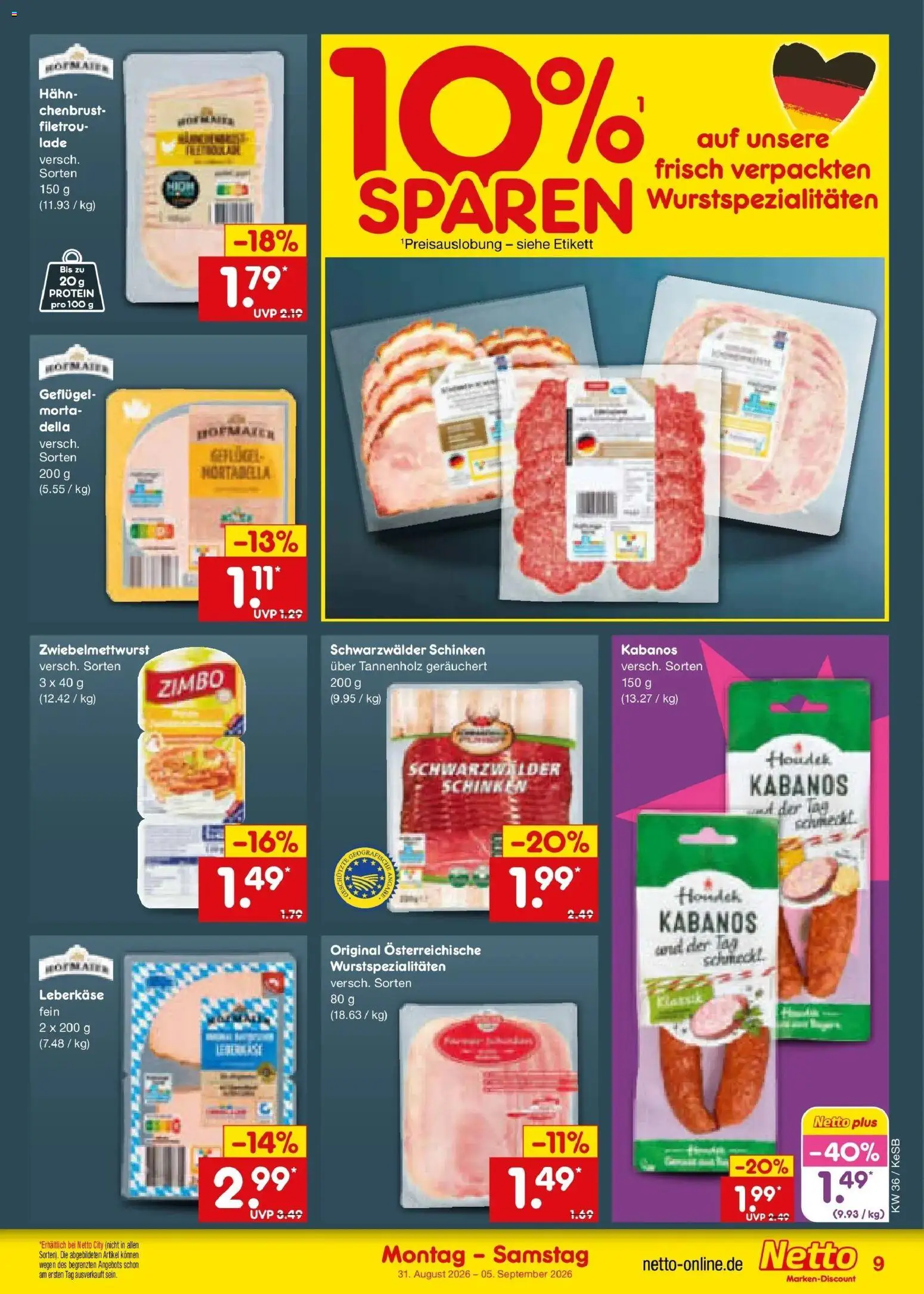 Netto Marken-Discount Prospekt Bonn (ab 31.08.2026) » Angebote | Seite: 11 | Produkte: Schinken, Leberkase