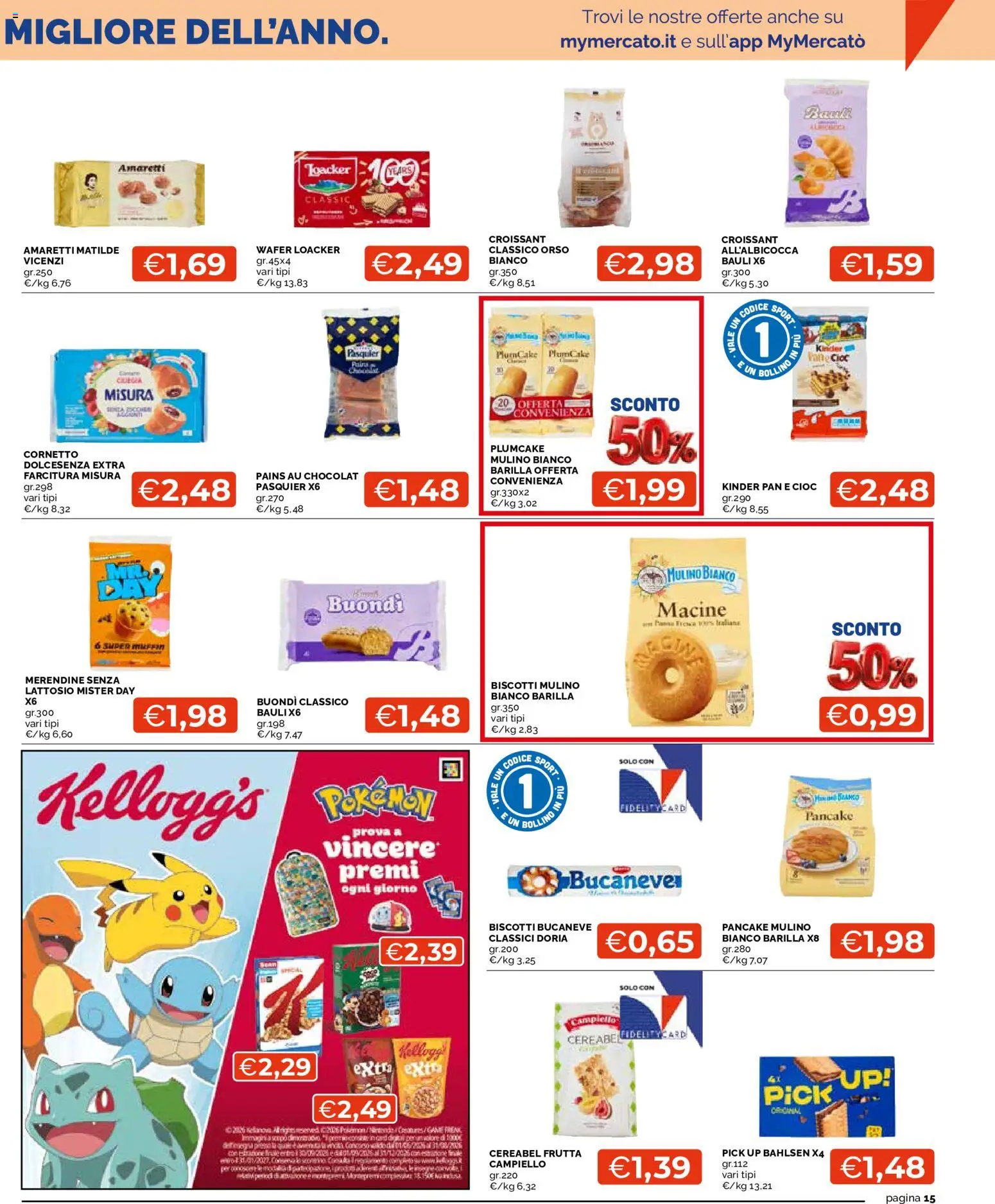 Volantino Mercatò del 03/09/2026 | Pagina: 15 | Prodotti: Cornetto, Frutta, Barilla, Merendine