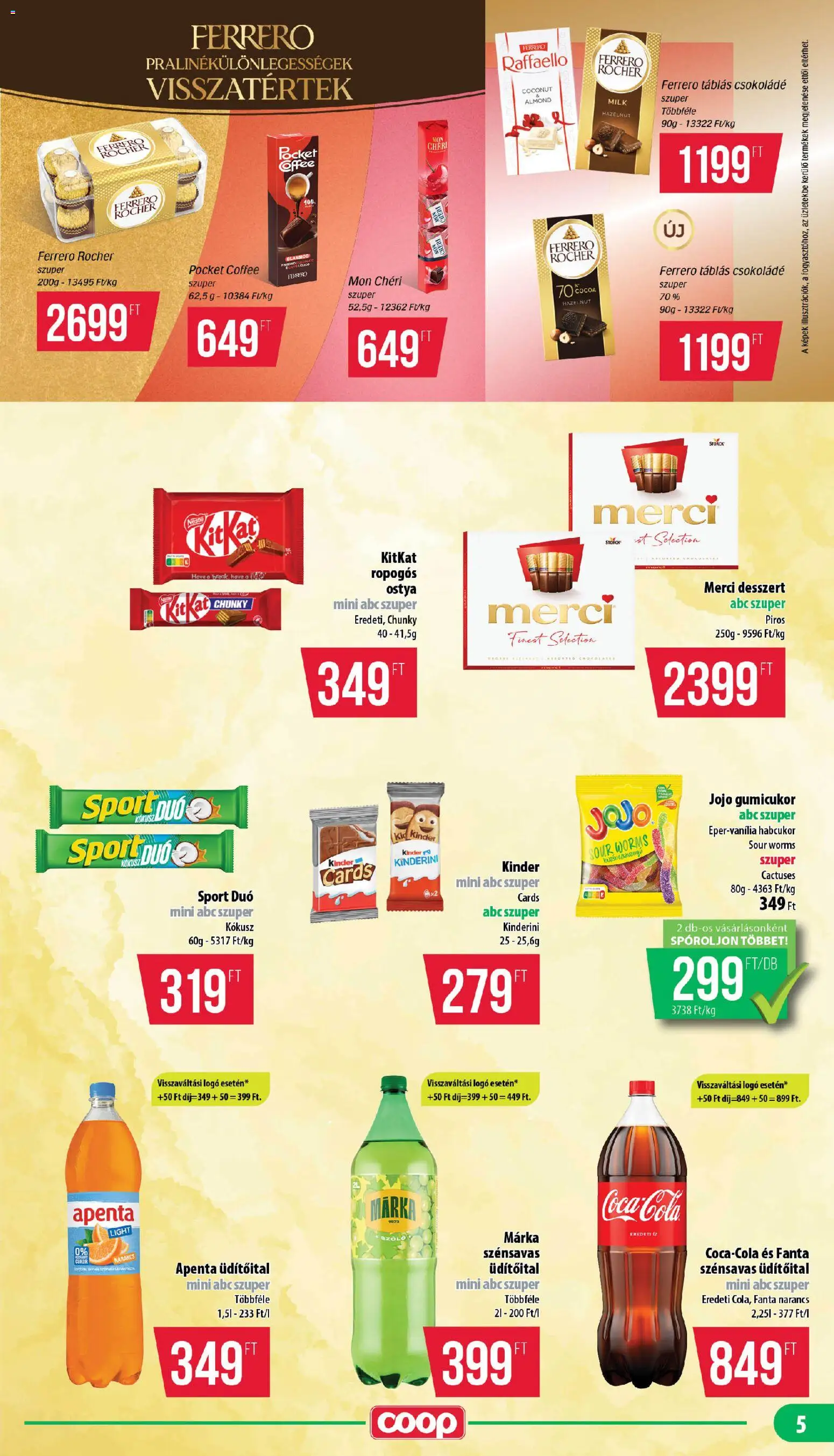 COOP akciós ujság - amely érvényes a következő dátumtól: 2026.10.15. | Oldal: 5 | Termékek: Üdítőital, Ostya, KitKat, Cukor