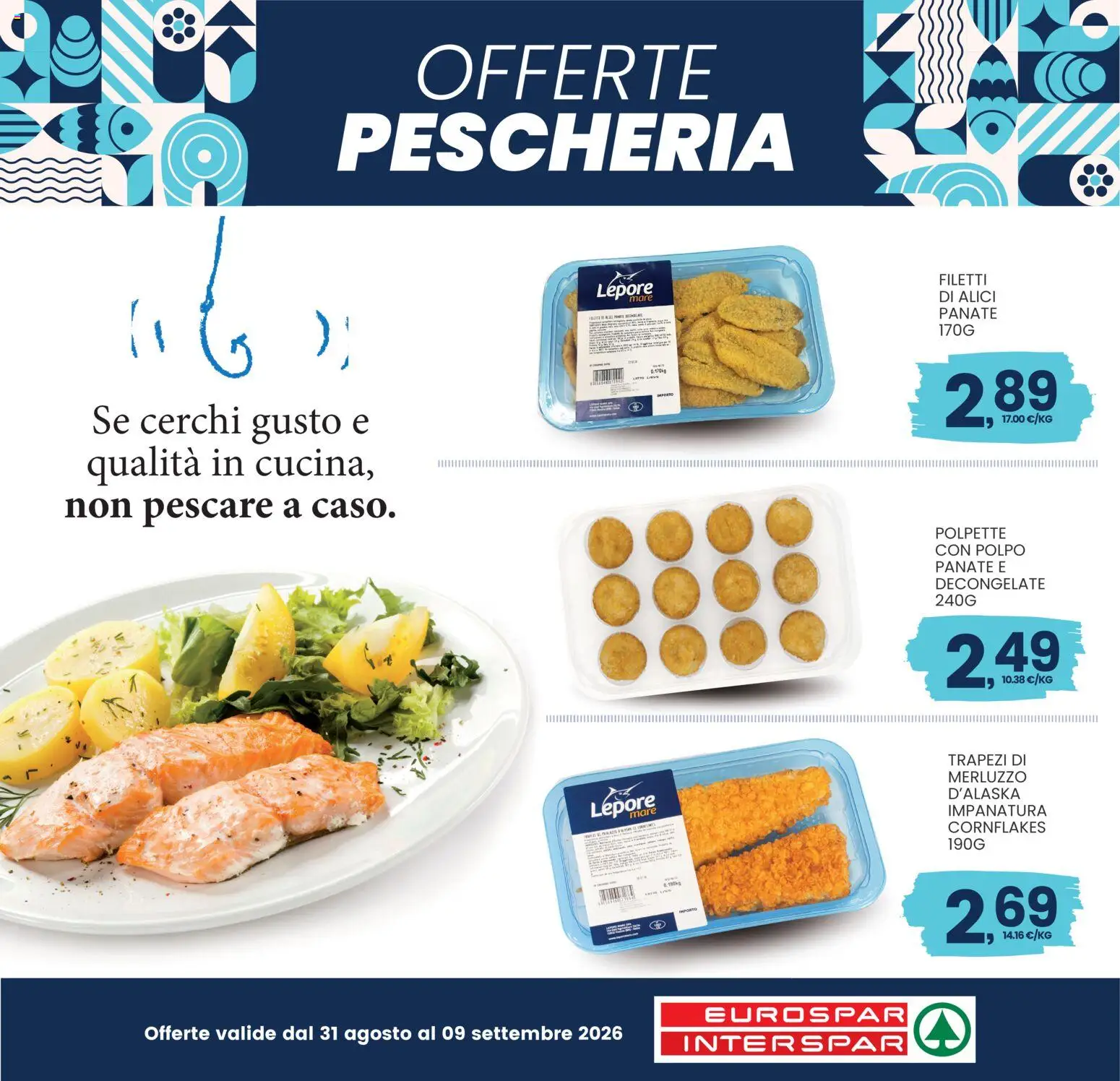 Volantino Eurospar del 31/08/2026 | Pagina: 1 | Prodotti: Merluzzo, Pescare, Polpo, Polpette