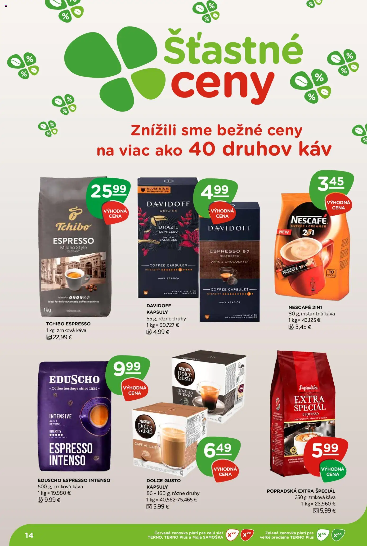 Nové Terno akcie – leták je platný od 11.06.2026 | Strana: 14 | Produkty: Dolce Gusto, Davidoff, Káva