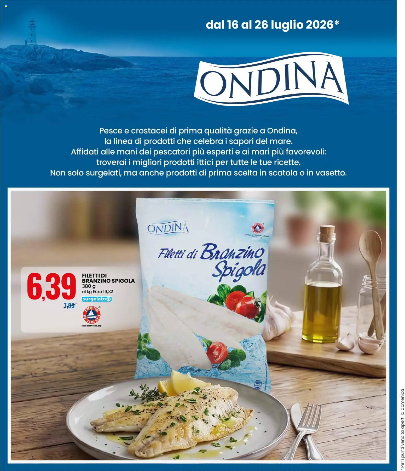 Volantino Eurospin del 16/07/2026 | Pagina: 8 | Prodotti: Pesce, Branzino, Spigola, Scatola