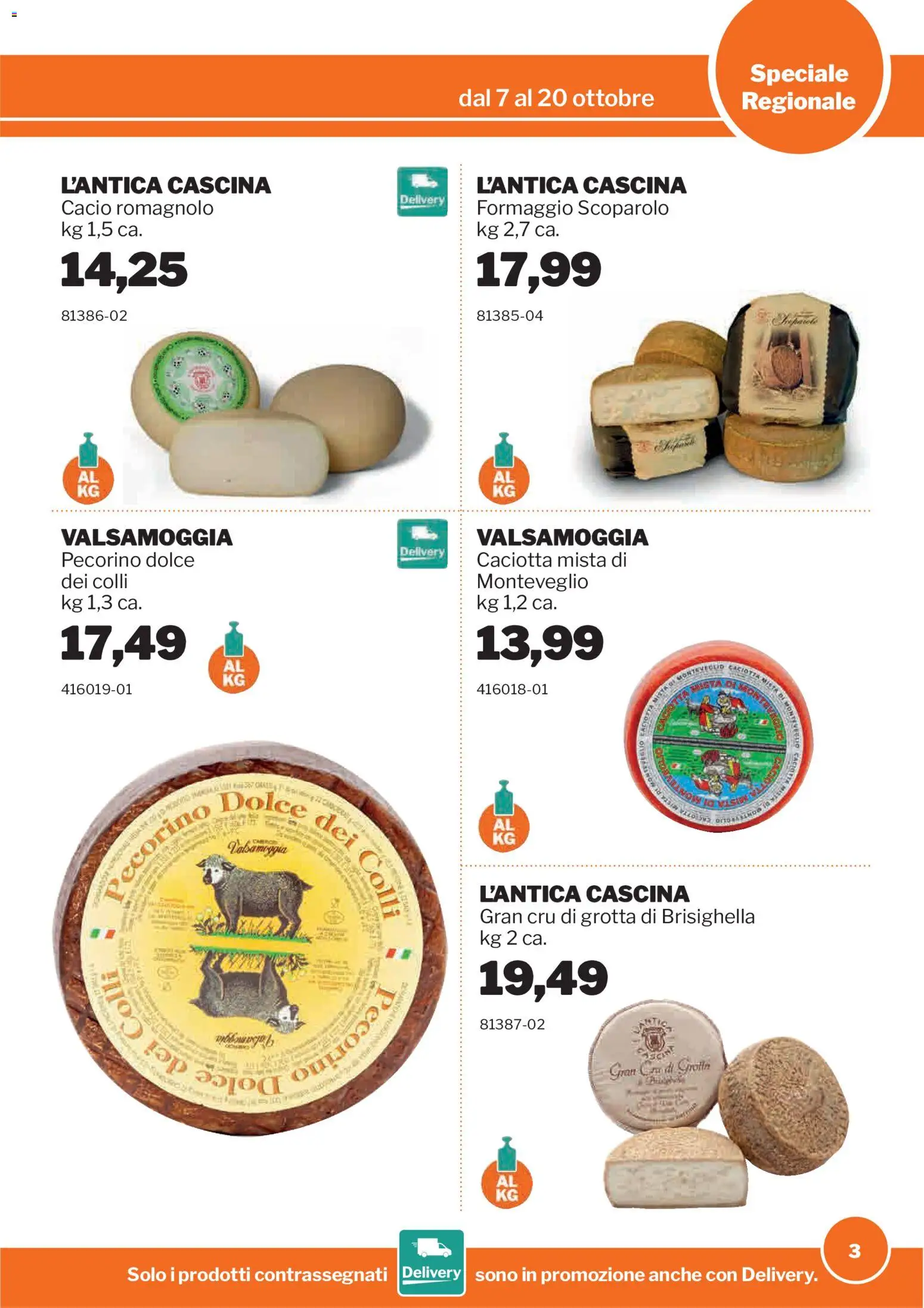 Volantino Sogegross del 07/10/2026 | Pagina: 3 | Prodotti: Formaggio, Pecorino