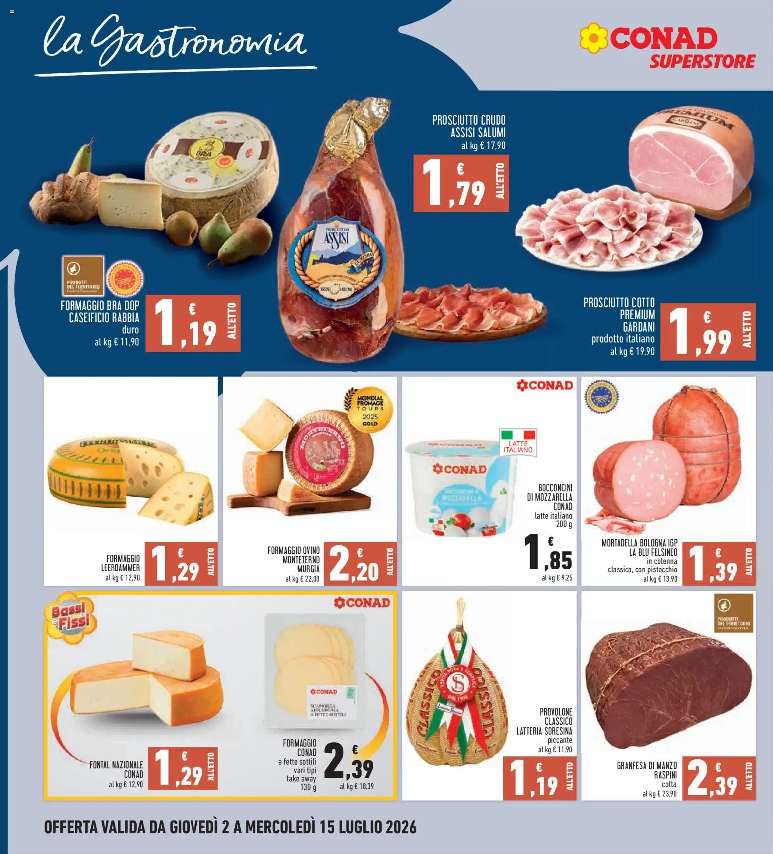Volantino Conad del 02/07/2026 | Pagina: 8 | Prodotti: Prosciutto Cotto, Manzo, Formaggio, Prosciutto