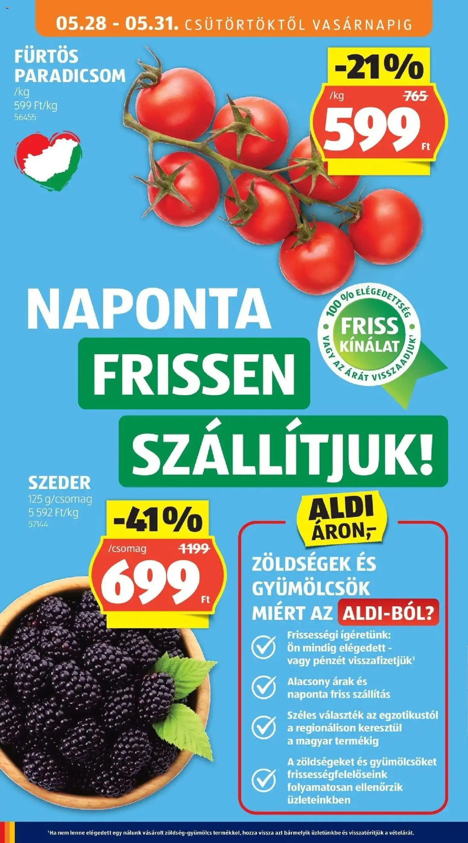Aldi akciós ujság - amely érvényes a következő dátumtól: 28.05.2026 | Oldal: 12 | Termékek: Szeder, Paradicsom