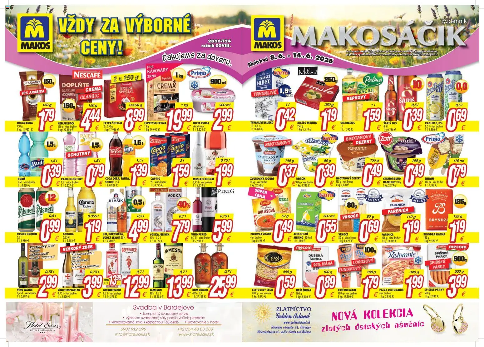 Nové Makos akcie – leták je platný od 06.06.2026 | Strana: 1 | Produkty: Olej, Pizza, Torta, Čokoláda