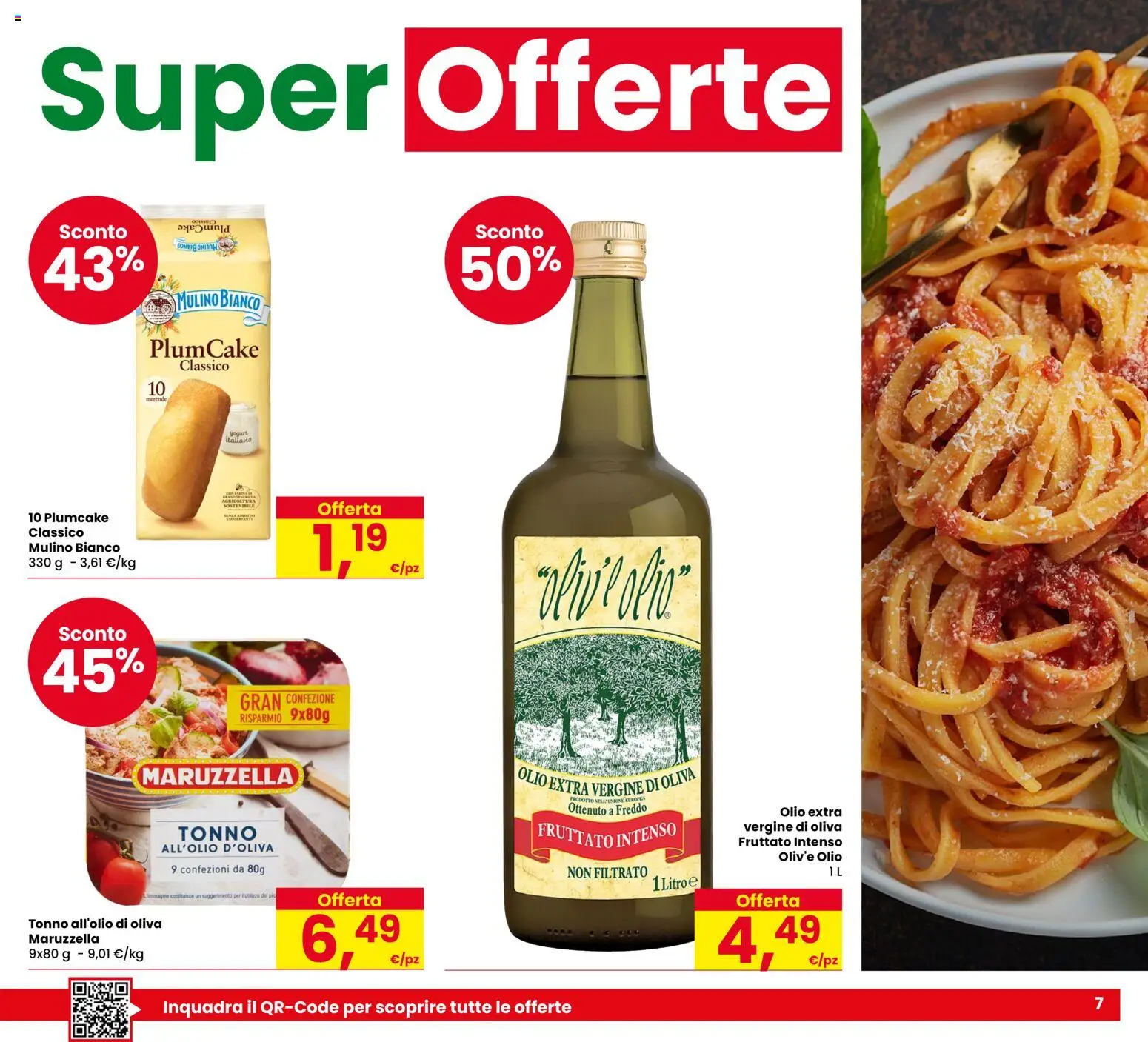 Volantino Despar del 24/09/2026 | Pagina: 7 | Prodotti: Olio, Tonno, Olio extra vergine, Plumcake