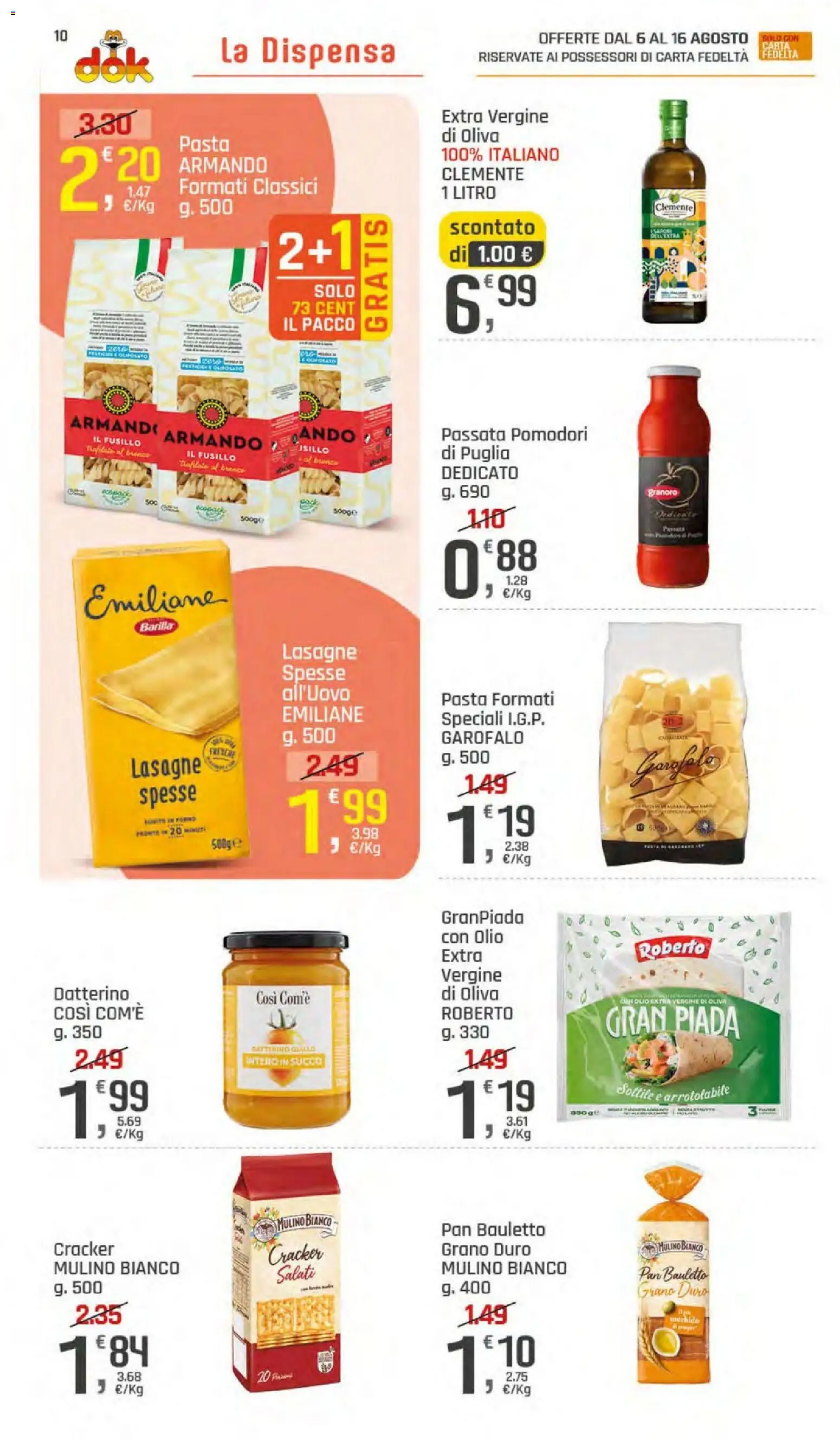 Volantino DOK del 06/08/2026 | Pagina: 10 | Prodotti: Succo, Pomodori, Pasta, Cracker