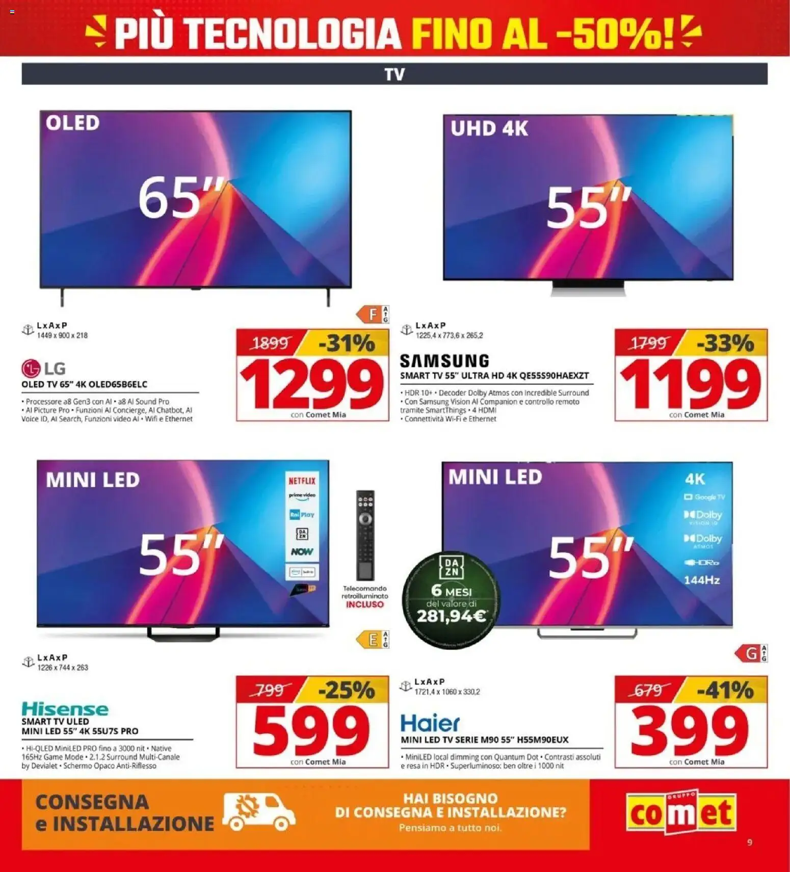 Nuovo Comet volantino attuale dal 16/10/2026 > offerte anteprima 🛍️ | Pagina: 9 | Prodotti: smart TV, Decoder, TV, Samsung