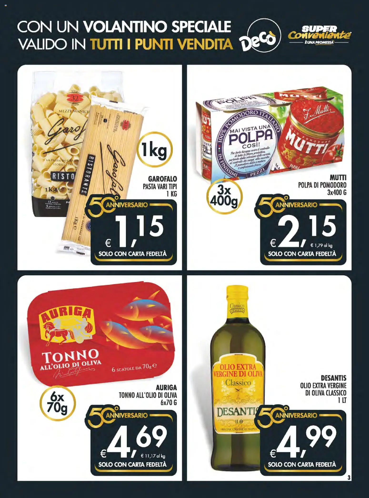 Volantino SuperConveniente del 21.05.2026 | Pagina: 3 | Prodotti: Pomodoro, Olio, Pasta, Olio extra vergine