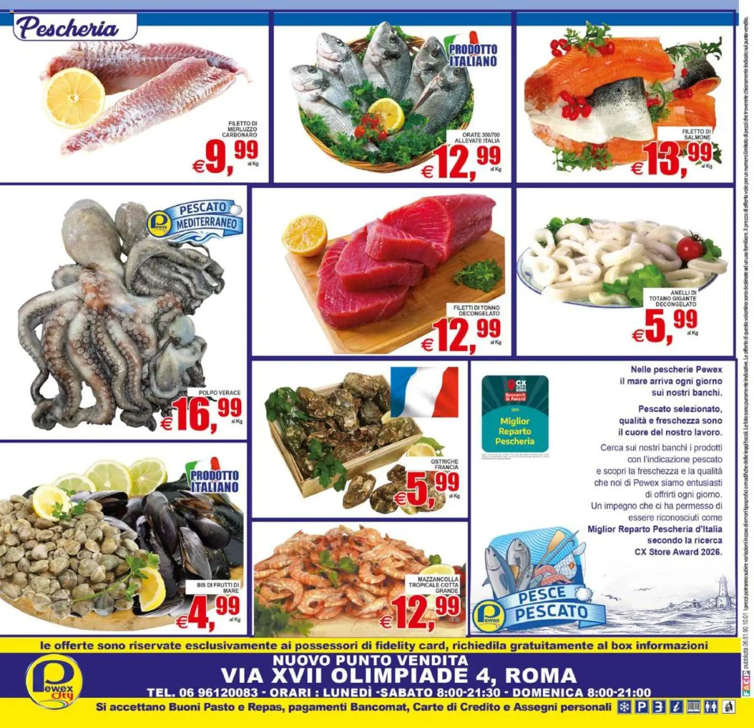 Volantino Pewex del 21/08/2026 | Pagina: 20 | Prodotti: Filetto di salmone, Merluzzo, Polpo, Filetto