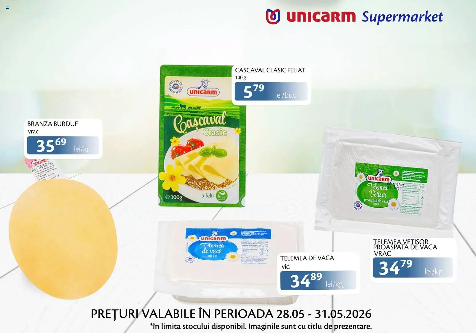 Noul catalog Unicarm – valabil de la 28.05.2026 | Pagină: 5 | Produse: Cașcaval, Brânză