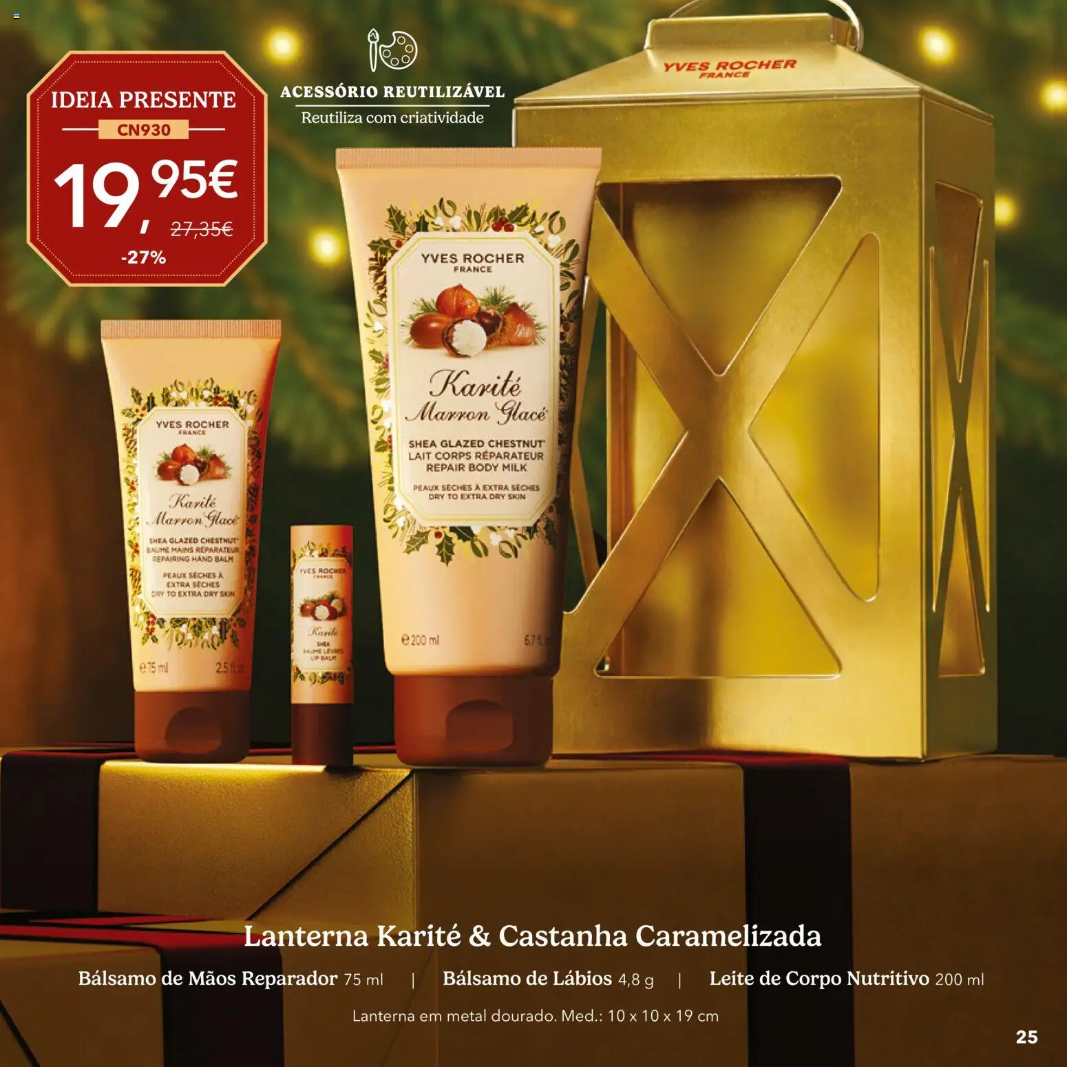 Yves Rocher Catálogo de natal │ válido de 21/10/2026 | Página: 25 | Produtos: Lanterna, Leite