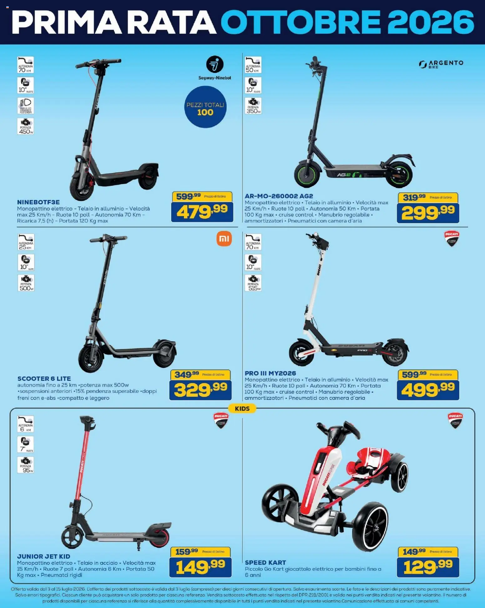 Volantino BRUNO del 03/07/2026 | Pagina: 22 | Prodotti: Monopattino, Alluminio, Monopattino elettrico
