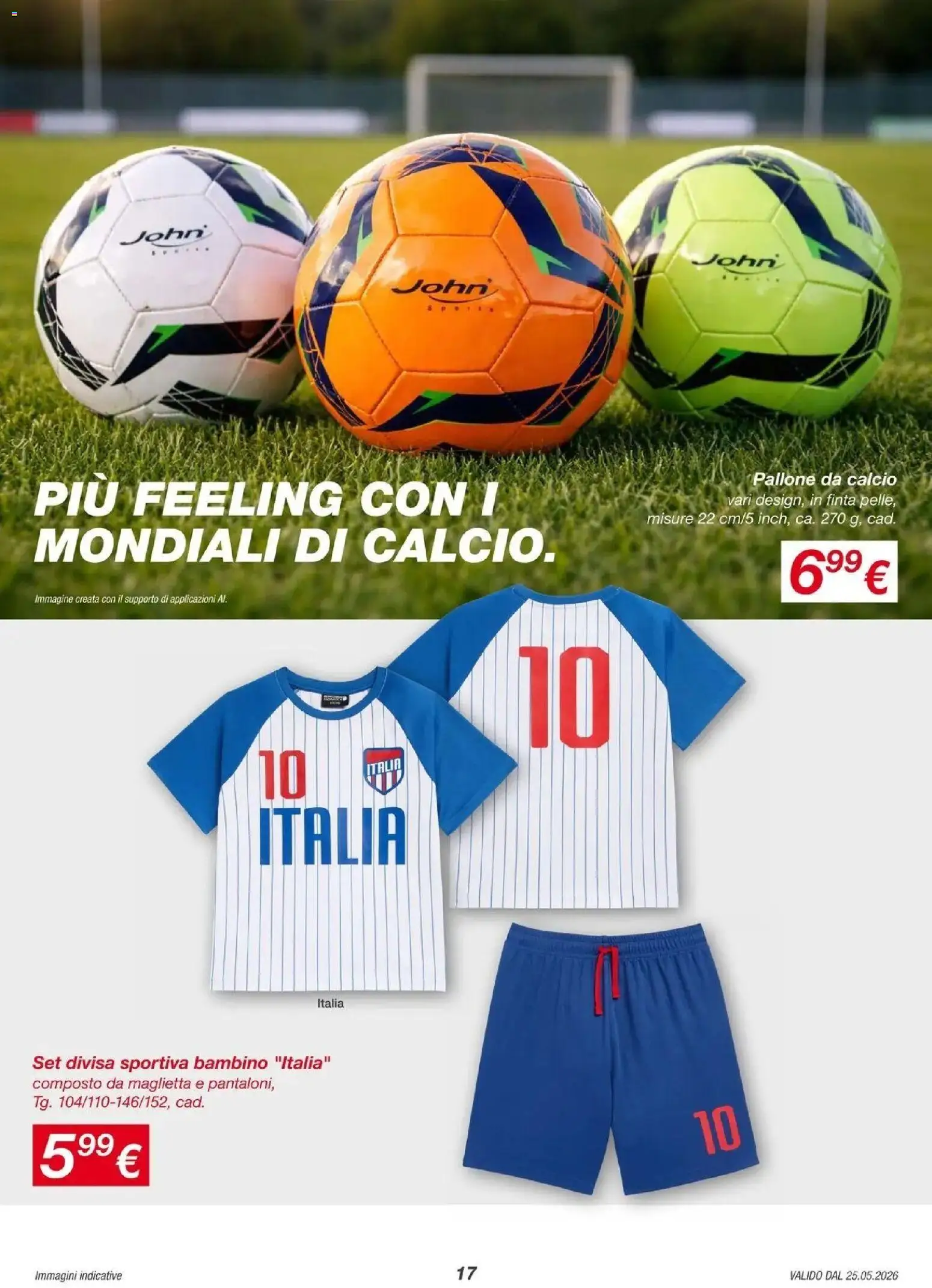 Volantino KiK del 25/05/2026 | Pagina: 17 | Prodotti: Pallone, Maglietta