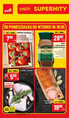 Pogląd oferty "POLOmarket gazetka - Super Hity" - ważna od 18.05.2026