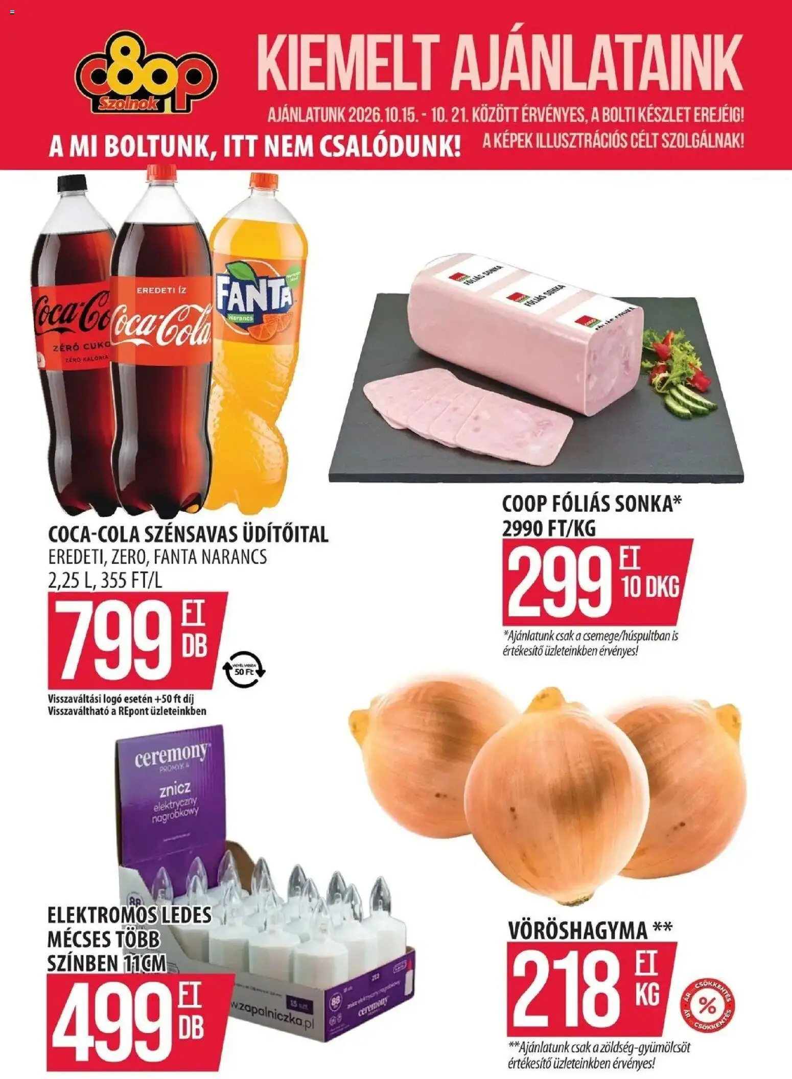 COOP Szolnok akciós újság Szákszend - 2026.10.15. -tól/töl > akció, lapozható szórólap 🛍️ | Oldal: 1 | Termékek: Üdítőital, Vöröshagyma, Narancs, Mécses