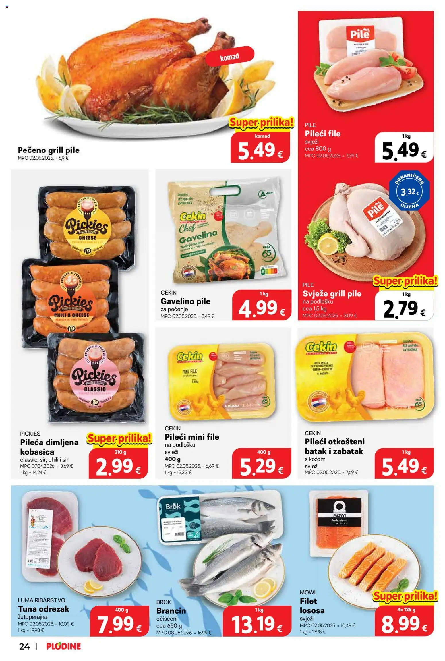 Plodine katalog | vrijedi od 10.09.2026 | Stranica: 24 | Proizvodi: Odrezak, Pileći file, Grill, Filet lososa