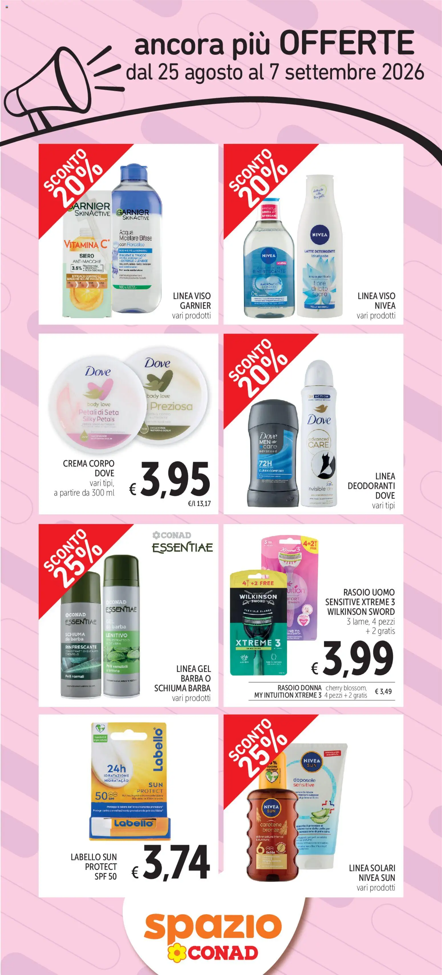 Volantino Spazio Conad del 25/08/2026 | Pagina: 4 | Prodotti: Crema, Rasoio, Loto, Latte