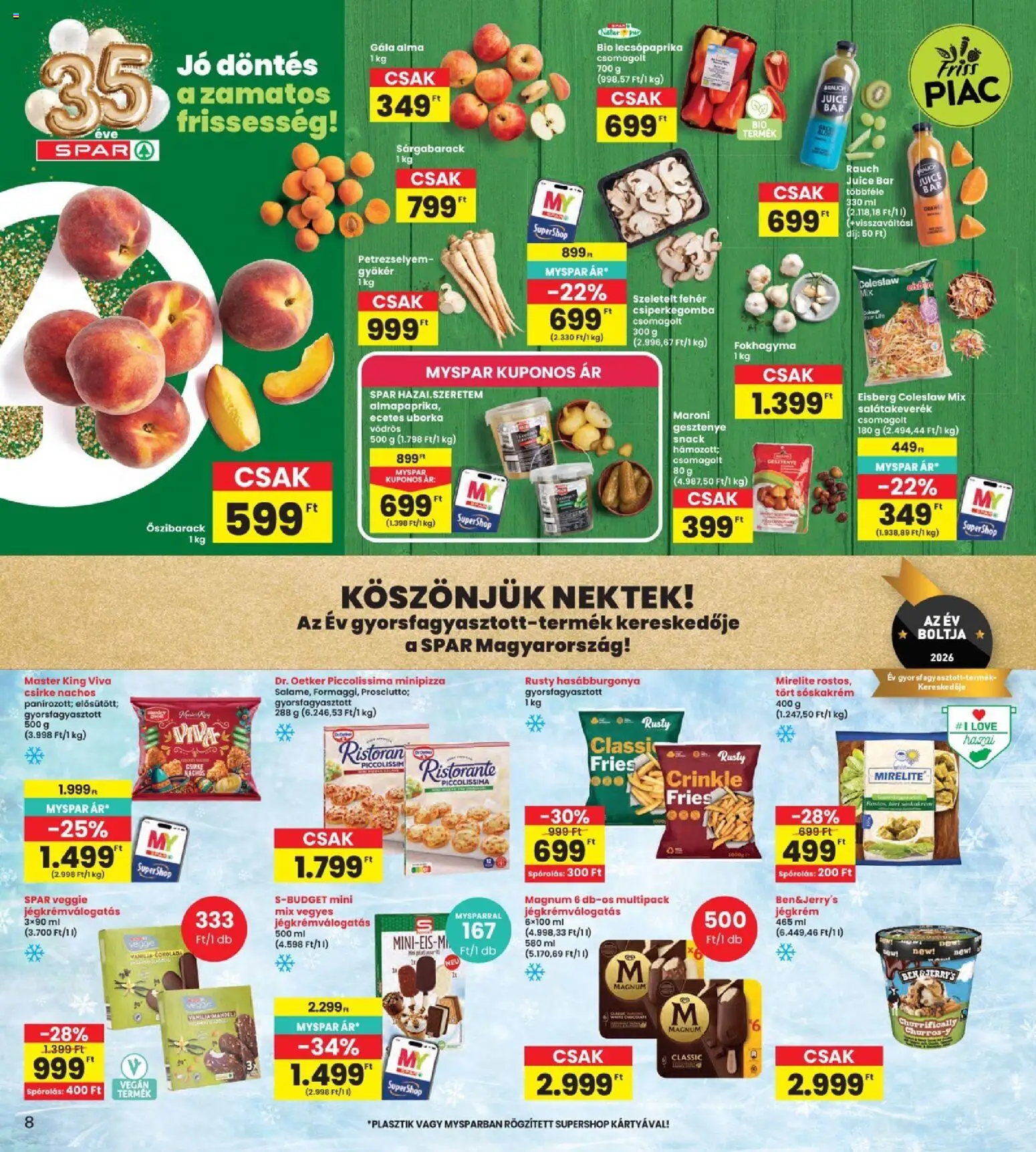 Interspar akciós ujság - amely érvényes a következő dátumtól: 2026.08.27. | Oldal: 8 | Termékek: Mirelite, Sárgabarack, Vegán, Gesztenye