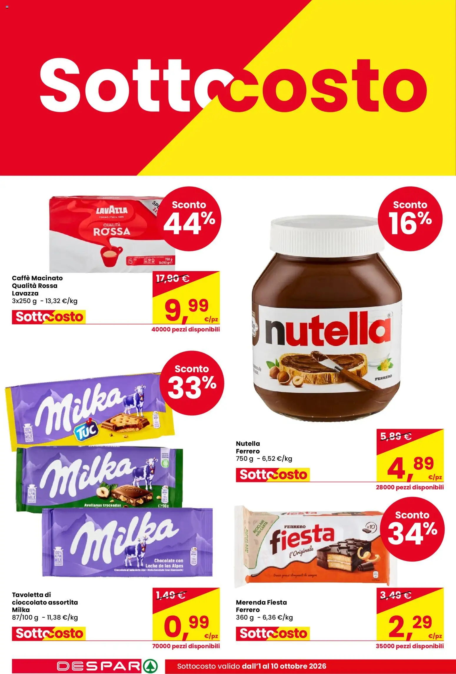 Volantino Despar del 01/10/2026 | Pagina: 4 | Prodotti: Cioccolato, Latte, Tavoletta, Caffè macinato