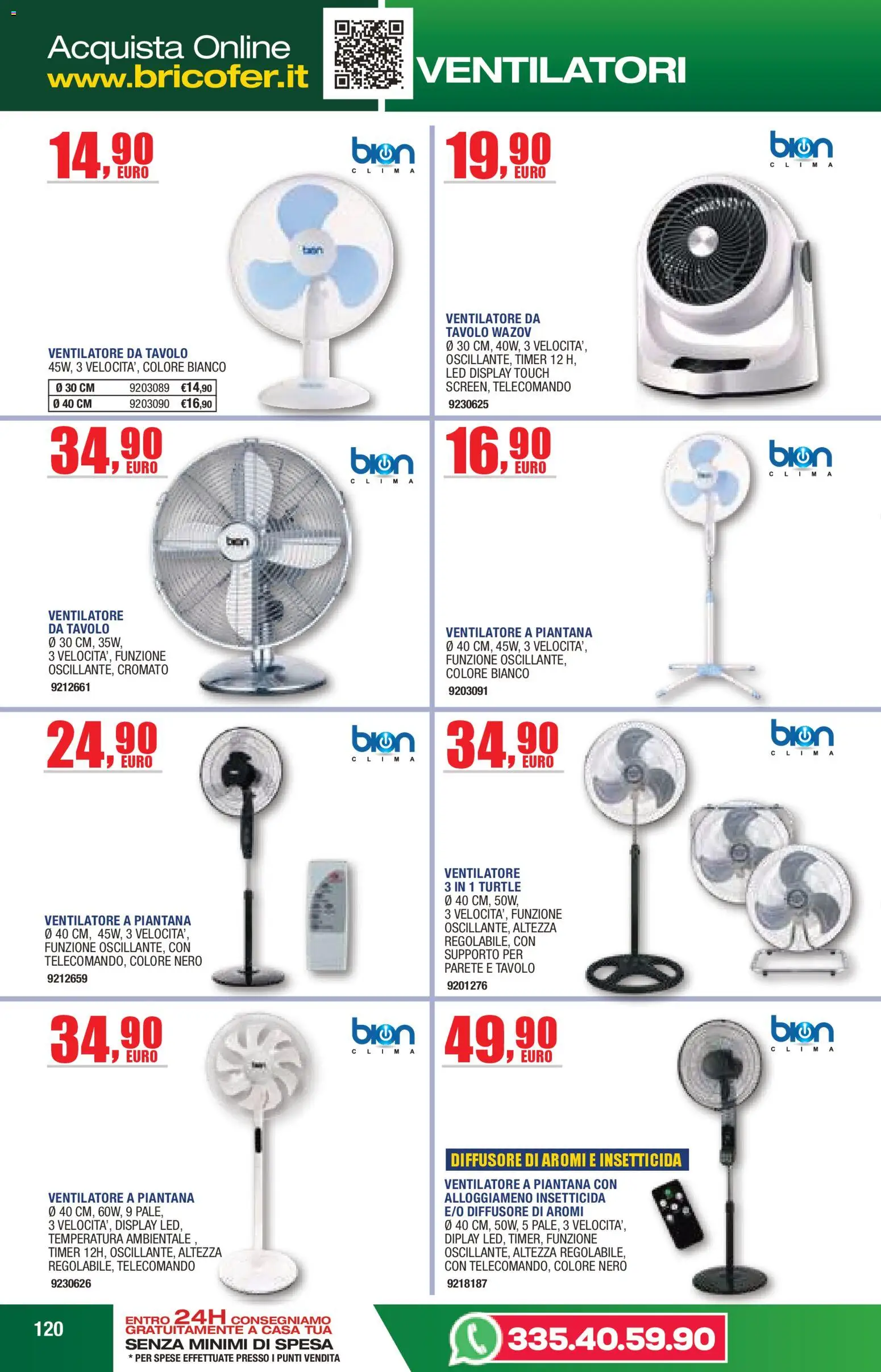 Volantino Bricofer del 14/04/2026 | Pagina: 120 | Prodotti: Ventilatore, Lima, Ventilatore a piantana, Tavolo