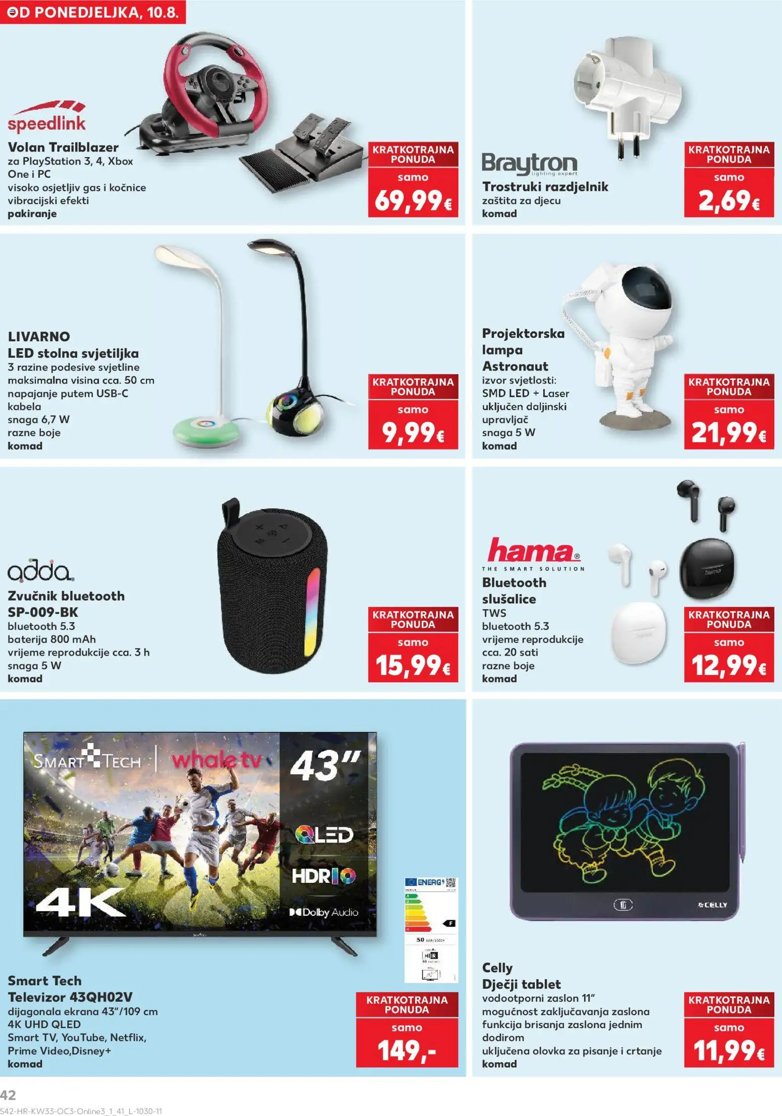 Kaufland HR akciós ujság - amely érvényes a következő dátumtól: 2026.08.10. | Oldal: 42 | Termékek: Audio, Xbox, TV, LED