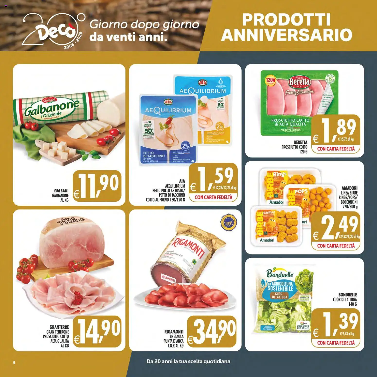 Volantino Decò del 22/09/2026 | Pagina: 4 | Prodotti: Arrosto, Bresaola, Prosciutto, Petto di tacchino