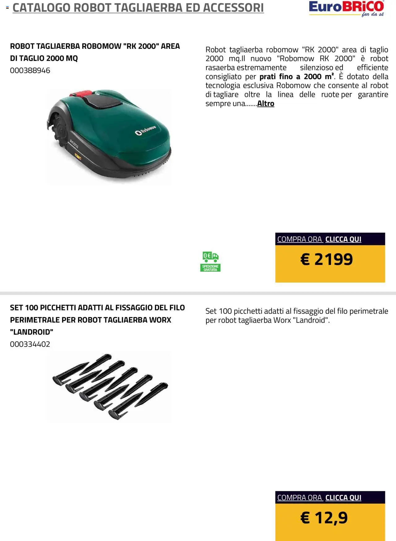 Volantino Eurobrico del 23.07.2025 | Pagina: 11 | Prodotti: Rasaerba, Robot