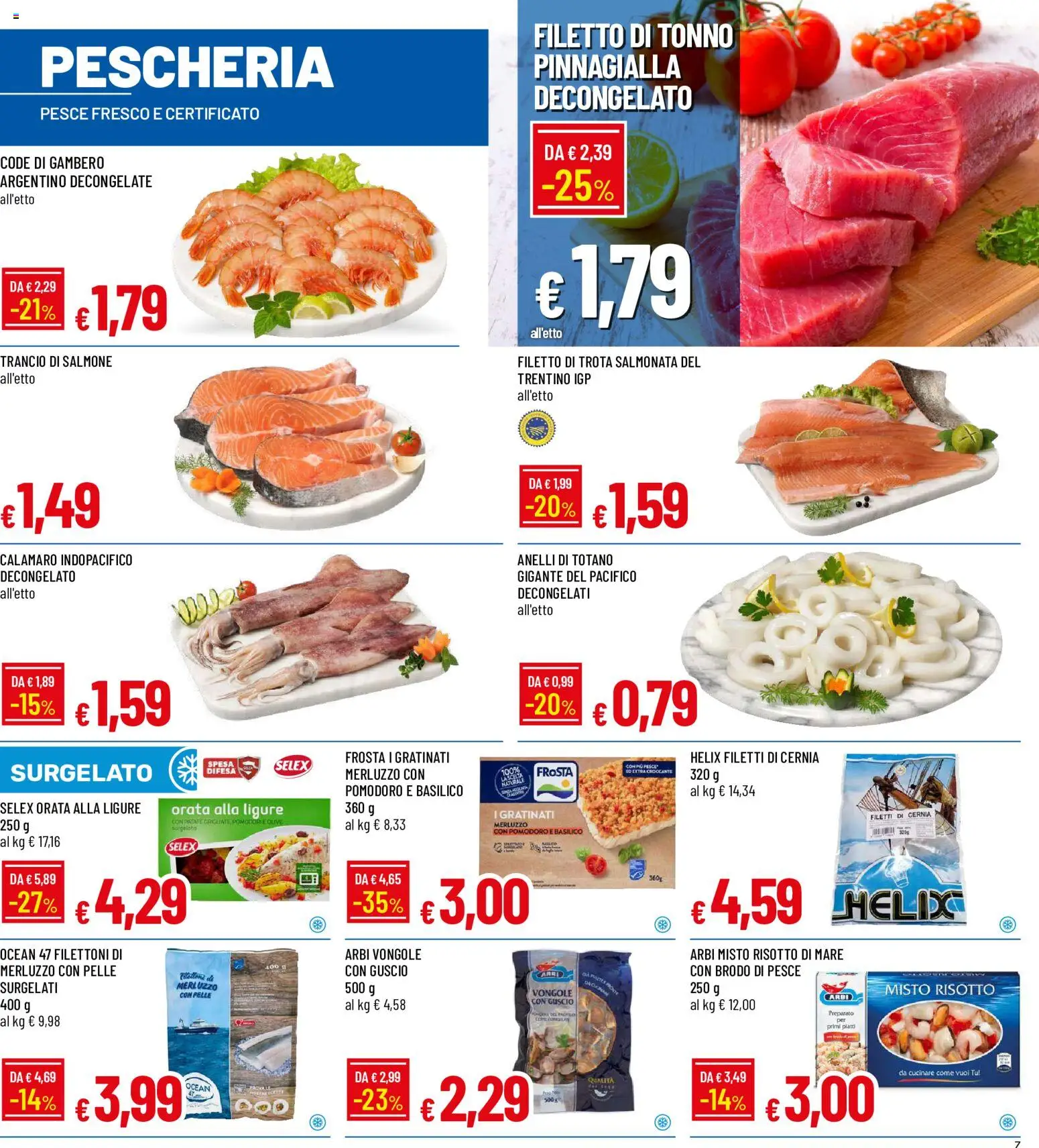 Volantino Galassia del 25/06/2026 | Pagina: 7 | Prodotti: Salmone, Patate, Pomodori, Totano