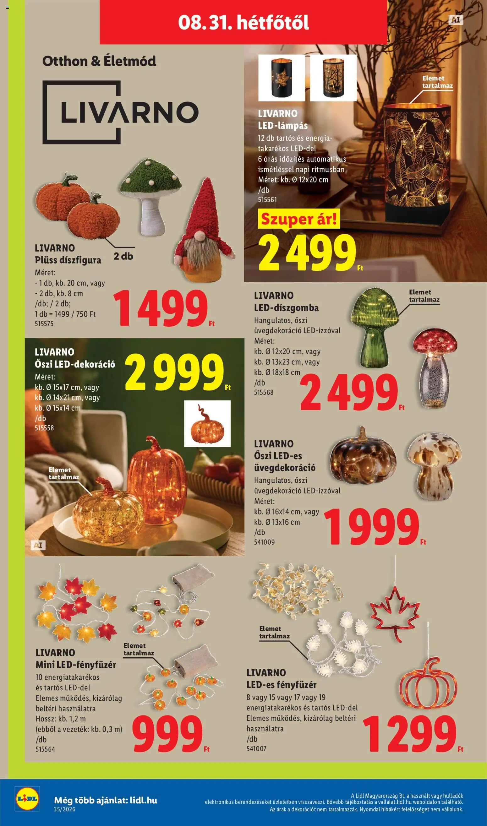 Lidl akciós ujság - amely érvényes a következő dátumtól: 2026.08.27. | Oldal: 16 | Termékek: Fényfüzér, Plüss, LED