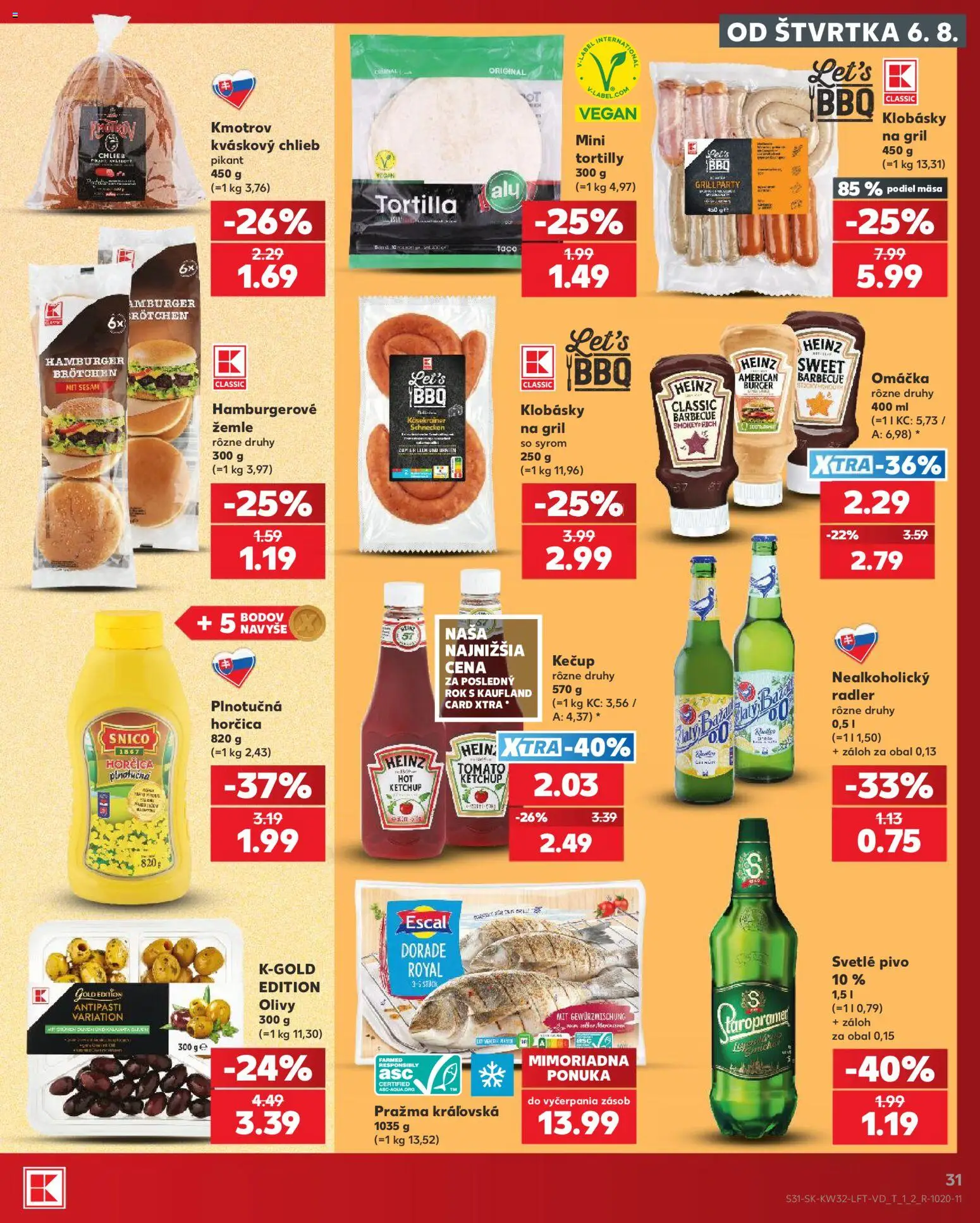Nové Kaufland akcie – leták je platný od 06.08.2026 | Strana: 31 | Produkty: Gril, Chlieb, Tortilla, Radler