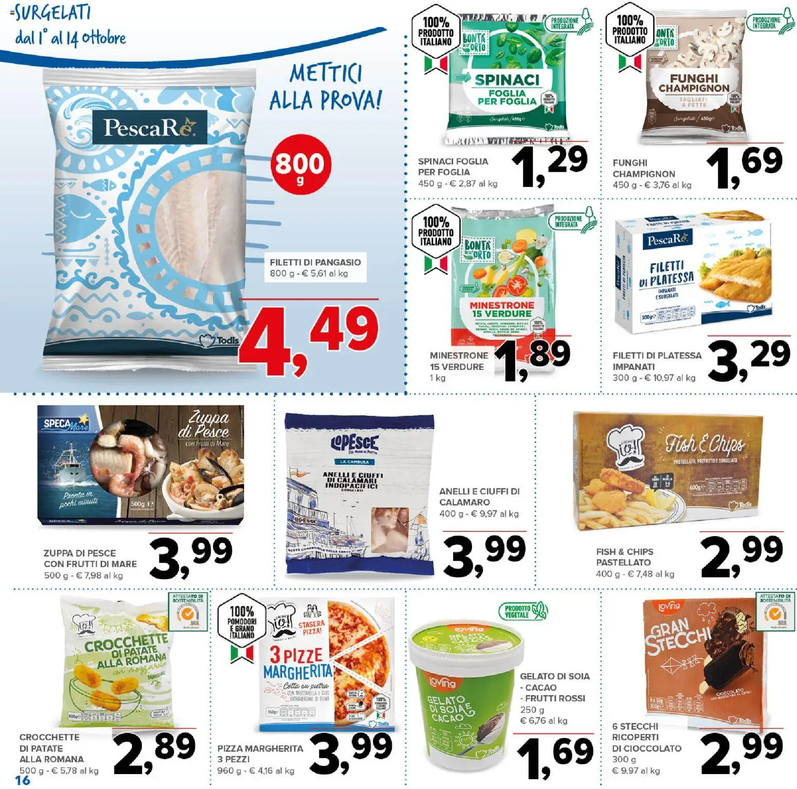 Volantino Todis del 01/10/2026 | Pagina: 16 | Prodotti: Minestrone, Cioccolato, Calamari, Mozzarella