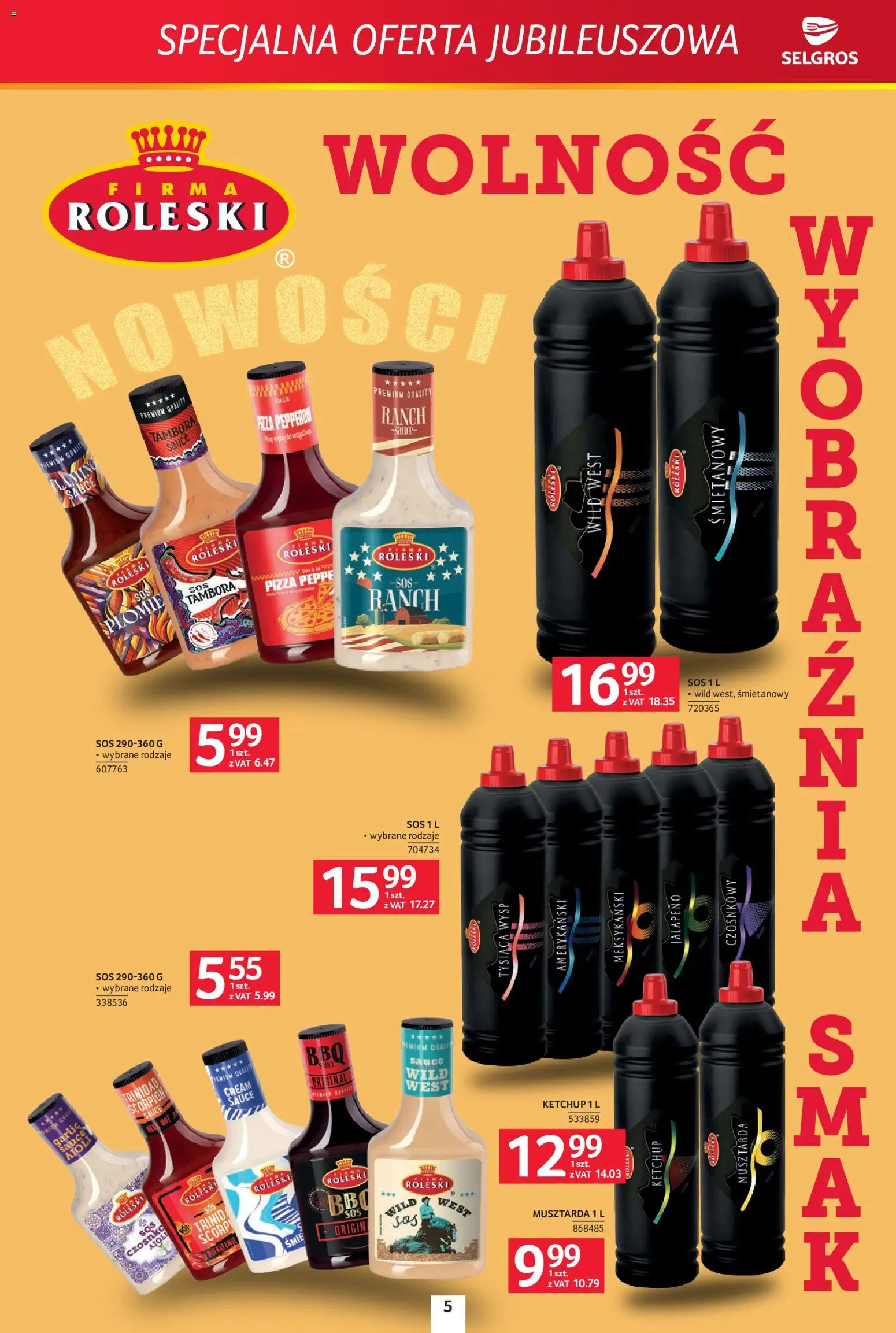 Selgros cash&carry gazetka - Specjalna oferta jubileuszowa od 30.07.2026 | Strona: 5 | Produkty: Ketchup, Musztarda, Pizza, Sos