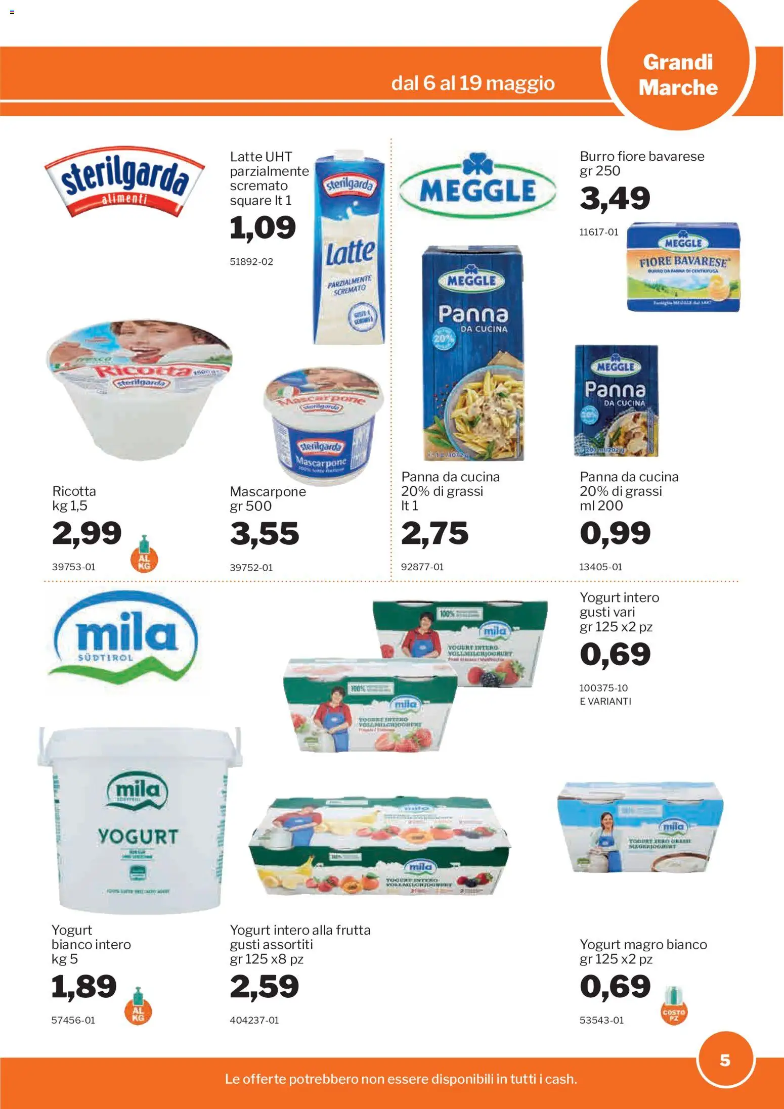 Volantino Sogegross del 06.05.2026 | Pagina: 5 | Prodotti: Panna, Burro, Ricotta, Mascarpone