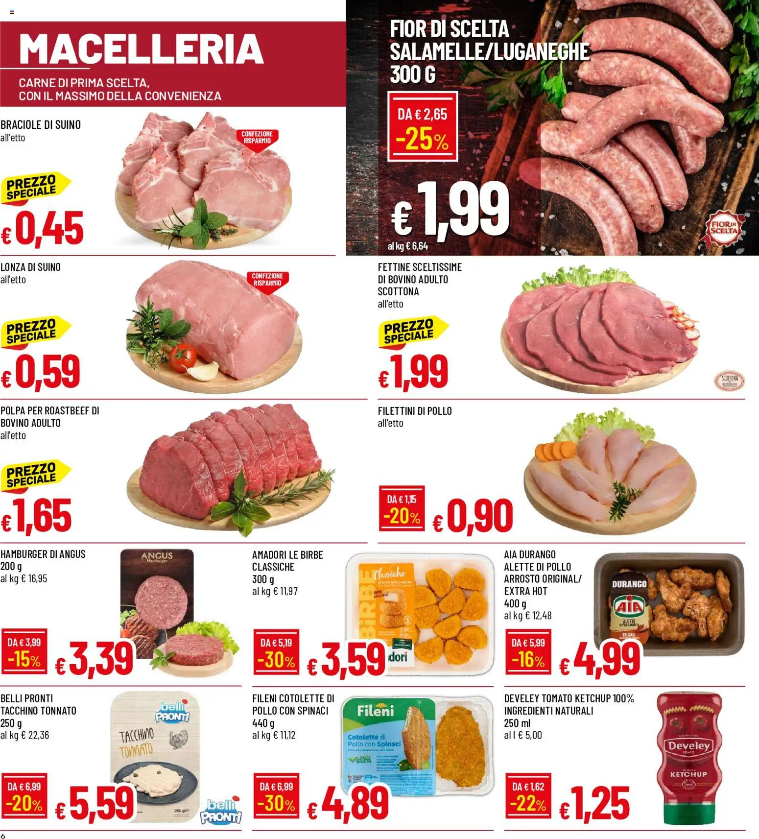 Volantino Galassia del 09/07/2026 | Pagina: 6 | Prodotti: Ketchup, Suino, Tacchino, Hamburger