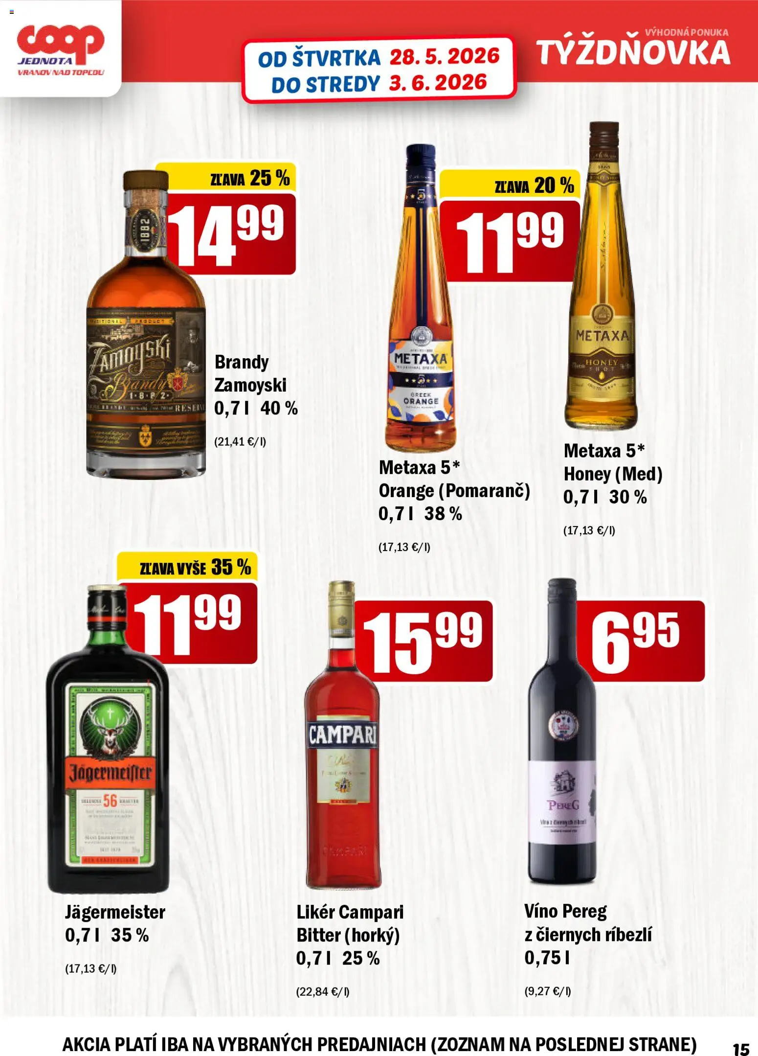 Nové COOP Jednota akcie – leták je platný od 28.05.2026 | Strana: 15 | Produkty: Jägermeister, Metaxa, Víno, Med
