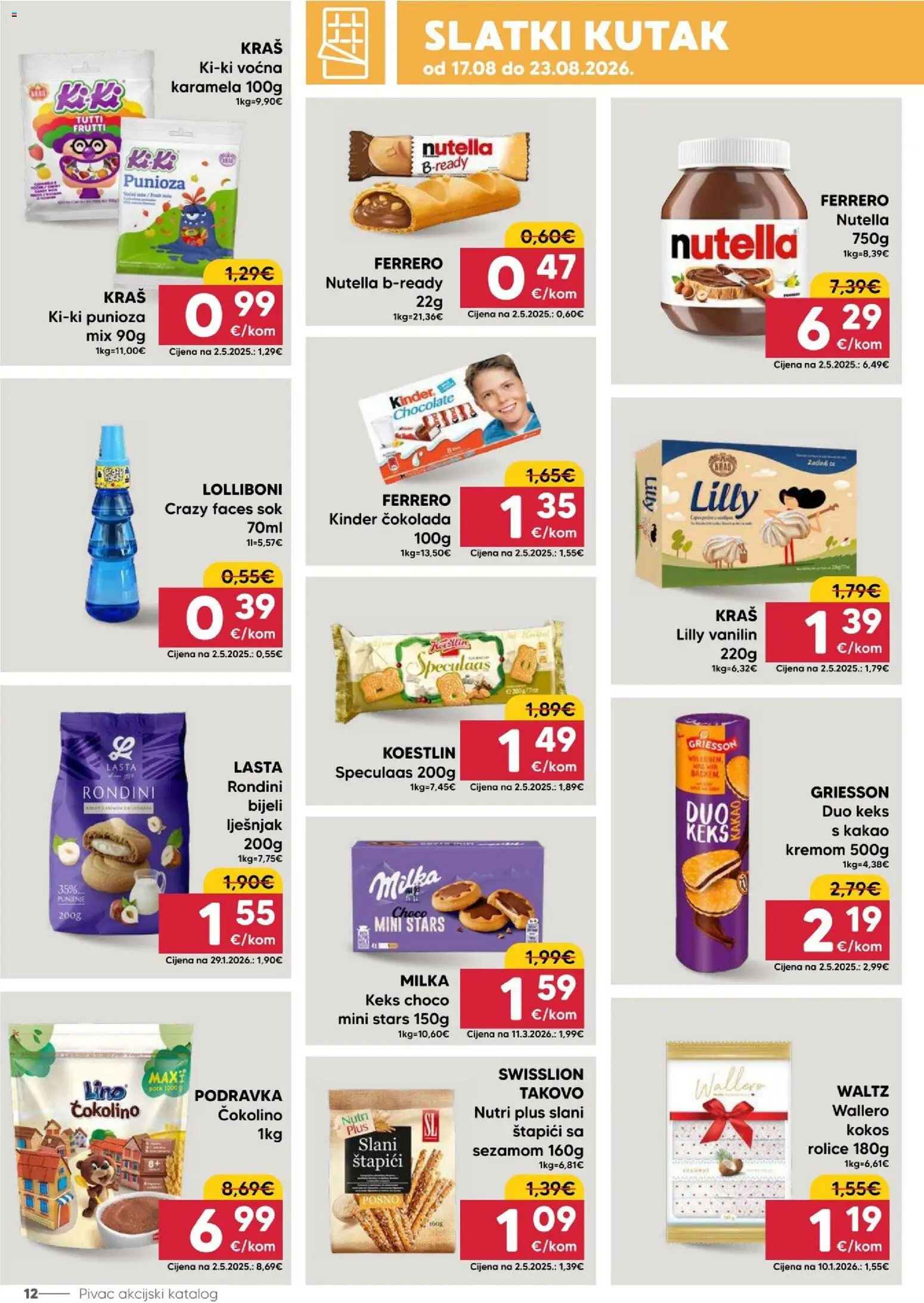 Pivac katalog | vrijedi od 17.08.2026 | Stranica: 12 | Proizvodi: Slani štapići, Sok, Podravka, Keks
