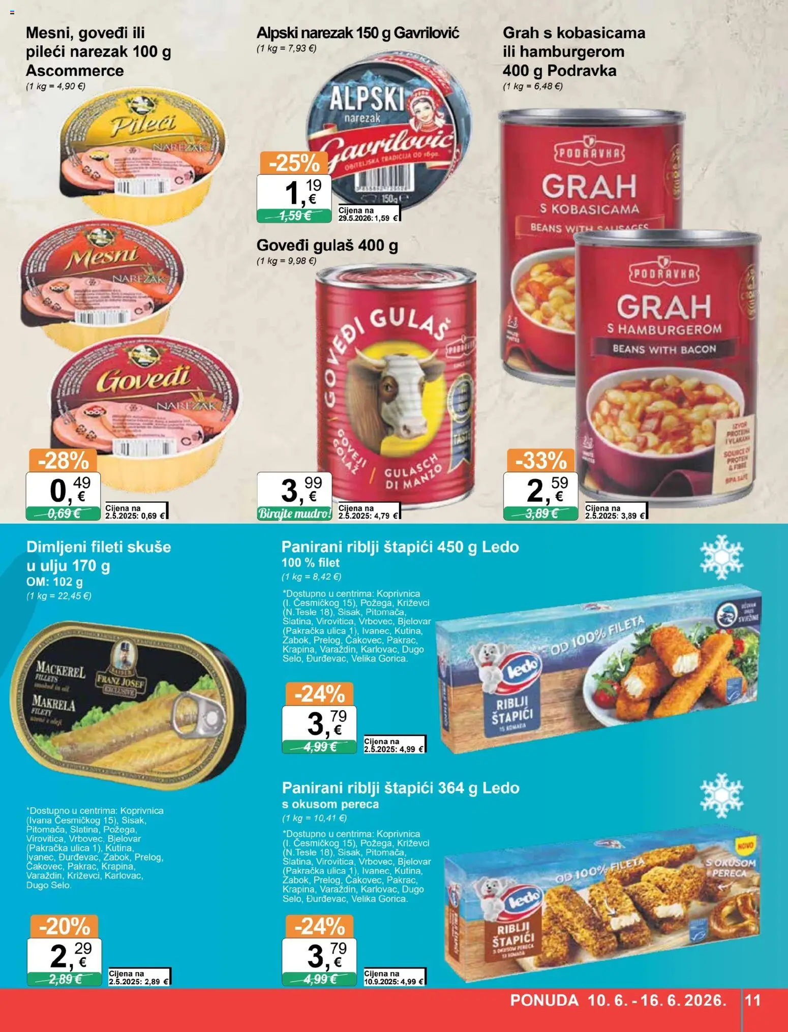 KTC katalog | vrijedi od 10.06.2026 | Stranica: 11 | Proizvodi: Riblji štapići, Grah, Narezak, Štapići