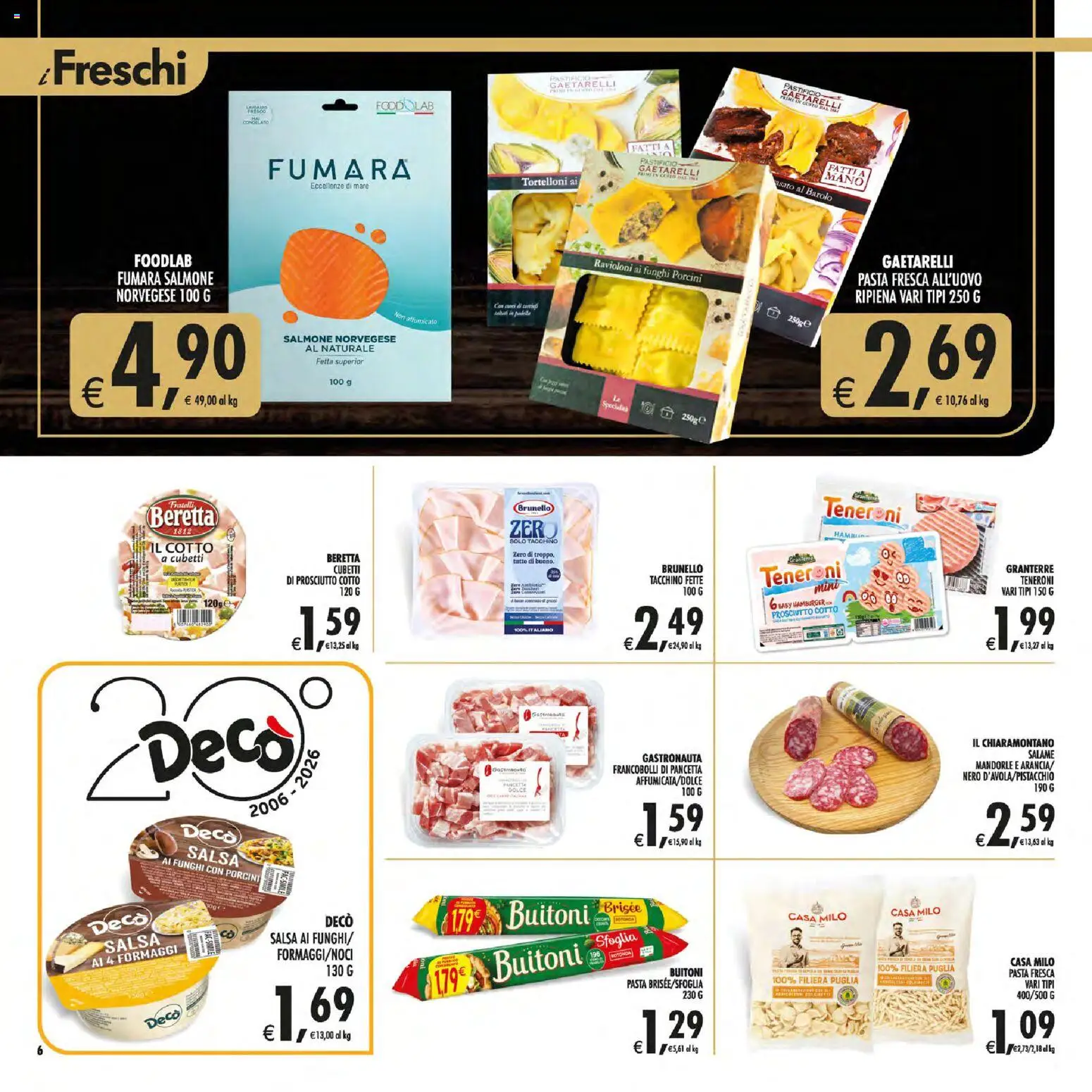 Volantino Decò del 21/07/2026 | Pagina: 6 | Prodotti: Salame, Salsa, Pasta, Tortelloni