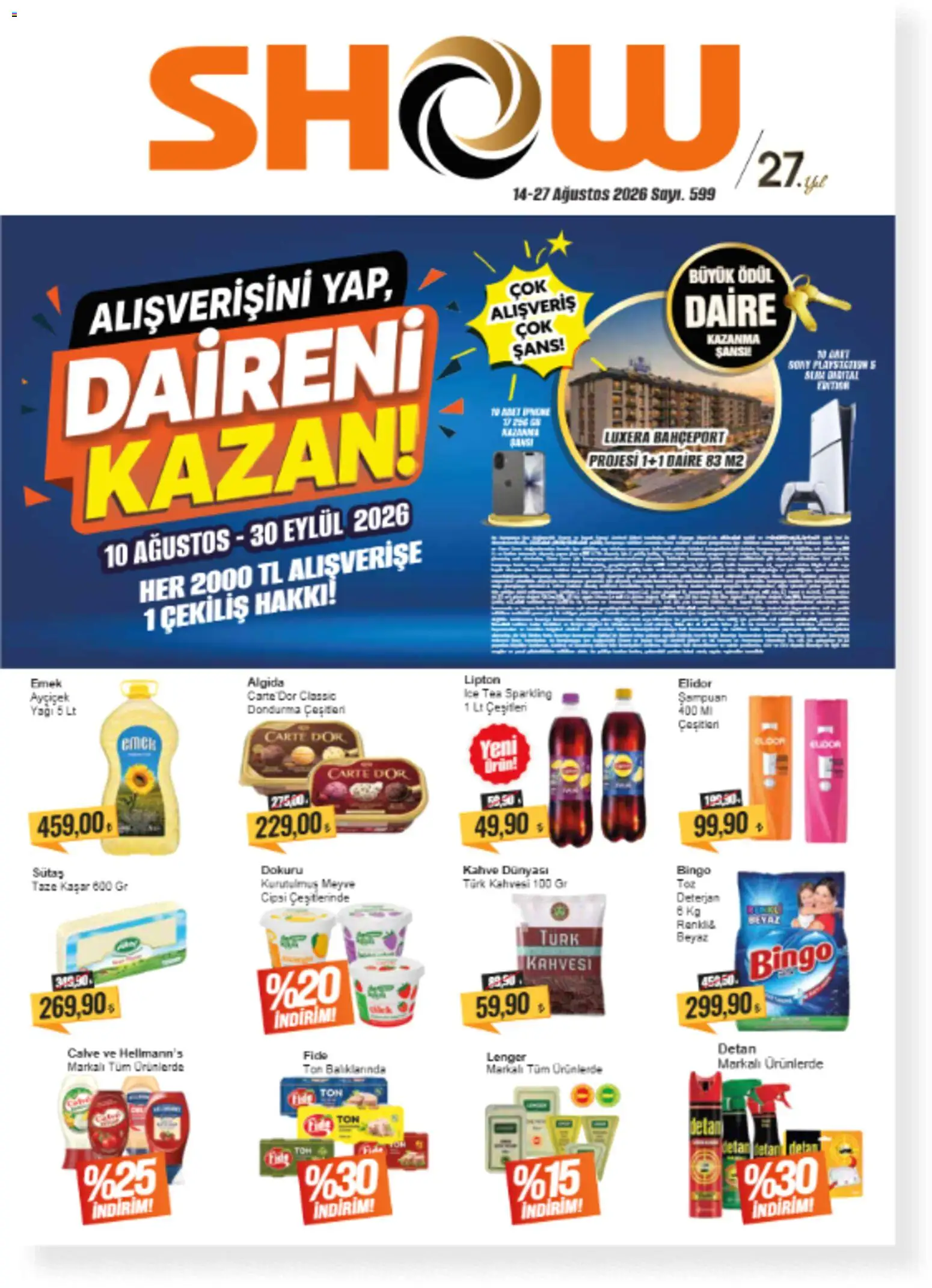 Show Market Katalog - 14 Ağustos 2026 tarihinden itibaren geçerlidir | Sayfa: 1 | Ürünler: Şampuan, Kahve, Meyve, Ice tea