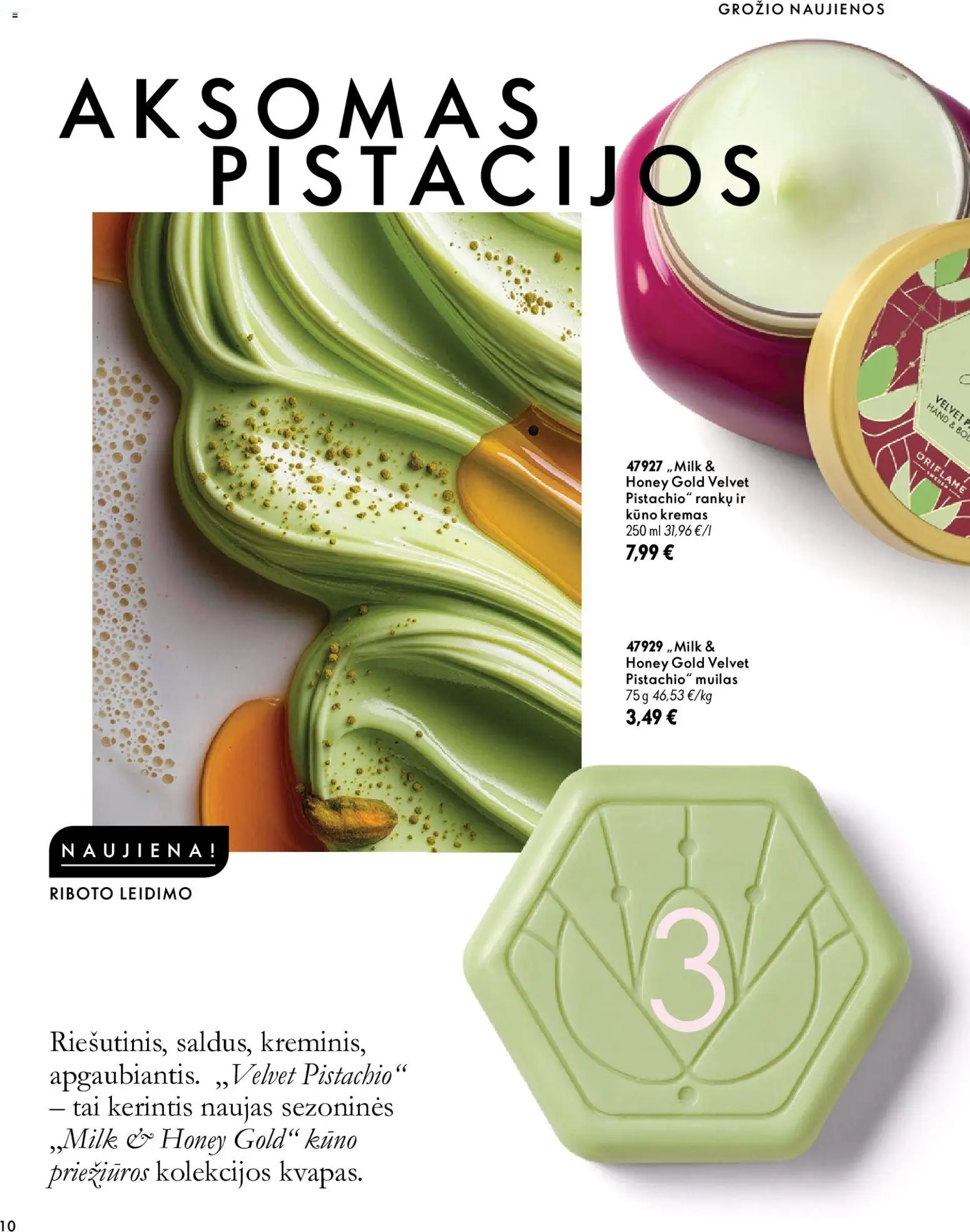 Oriflame akcijos nuo 2026.10.07 | Puslapis: 10 | Prekių: Kremas, Kūno kremas, Muilas, Pistacijos